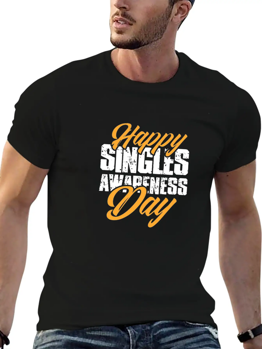 Happy Singles Awareness Day Stylish Everyday T-Shirt – Unisex Basic Cotton Tee