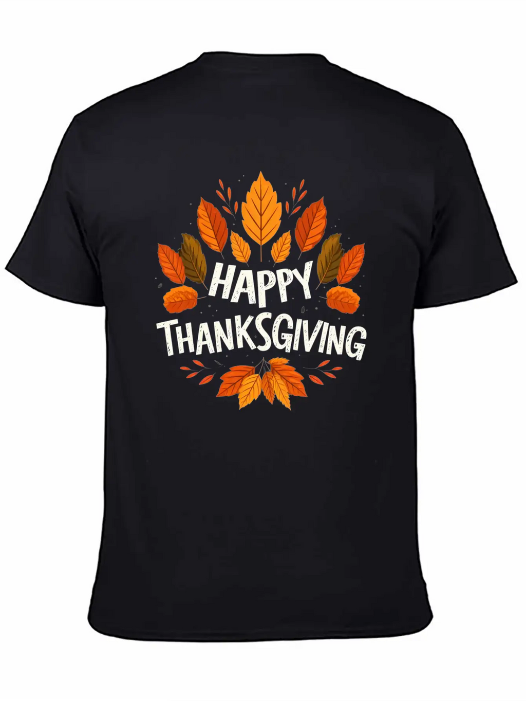 Happy Thanksgiving For Turkey Day Family Dinner Unisex Casual T-Shirt – Clean Design For Daily Comfort
