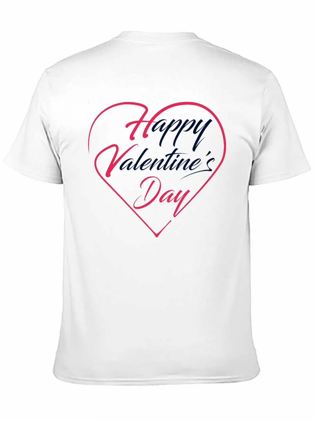 Happy Valentine's Day Unisex Short Sleeve Soft Cotton T-Shirt – Casual Everyday Wear