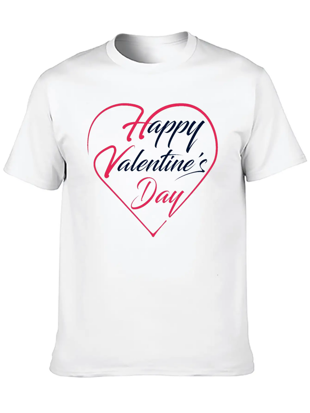 Happy Valentine's Day Unisex Short Sleeve Soft Cotton T-Shirt – Casual Everyday Wear