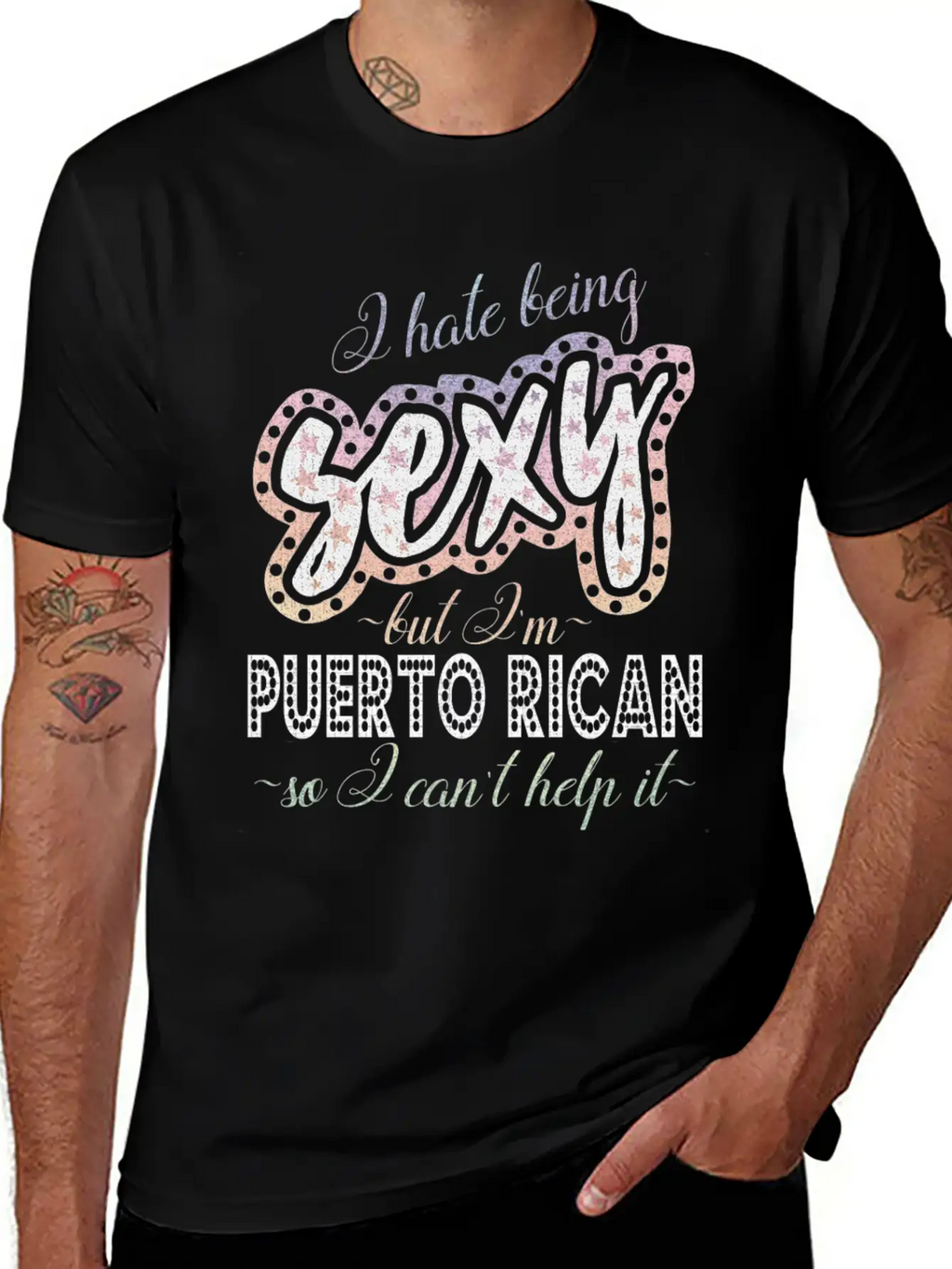 Hate Being Sexy I'm Puerto Rican I Can't Help It Breathable Soft Cotton T-Shirt – Timeless Casual Look