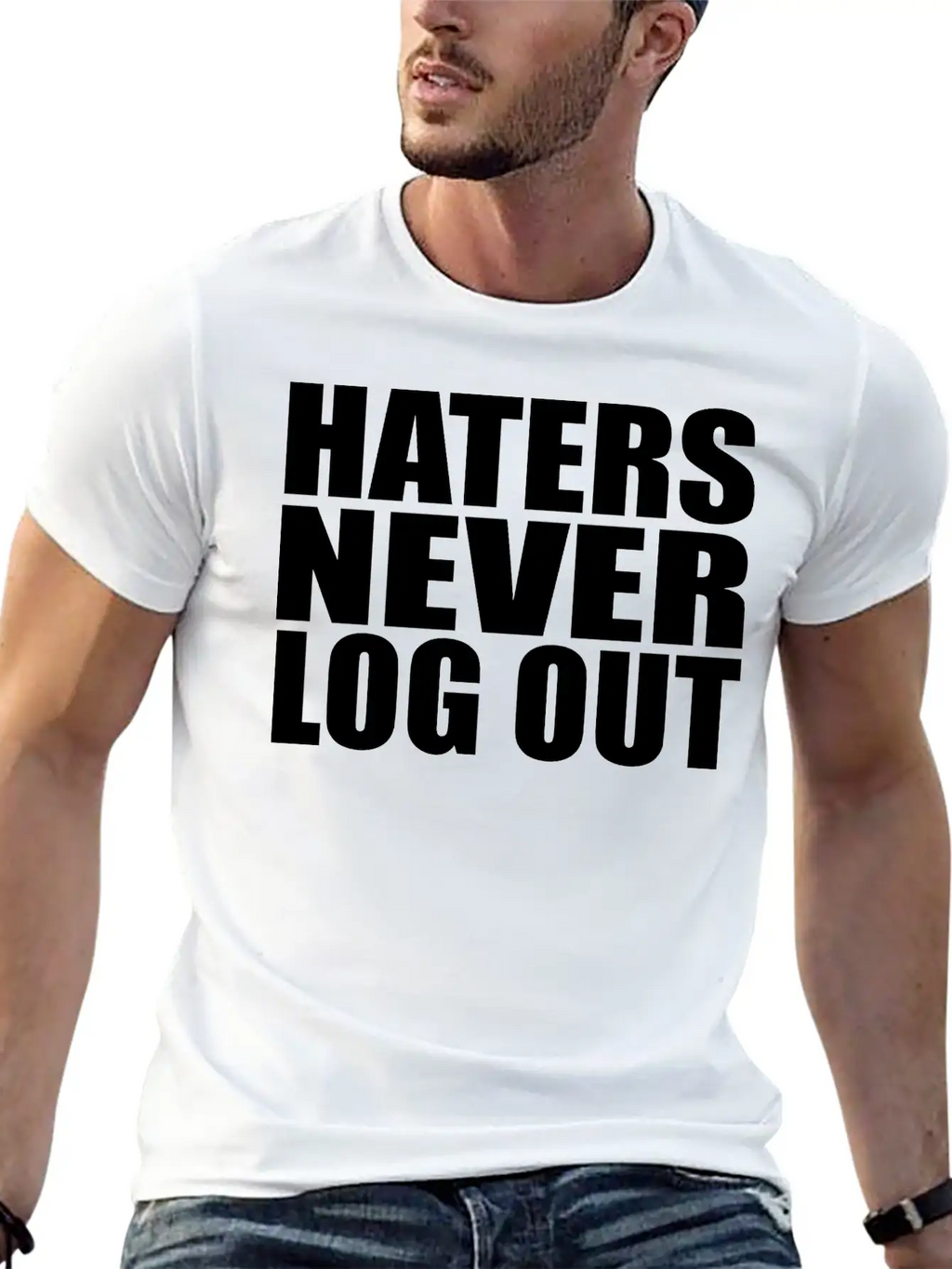 Haters Never Log Out Classic Fit Graphic Tee For Daily Comfort – Unisex Cotton Shirt