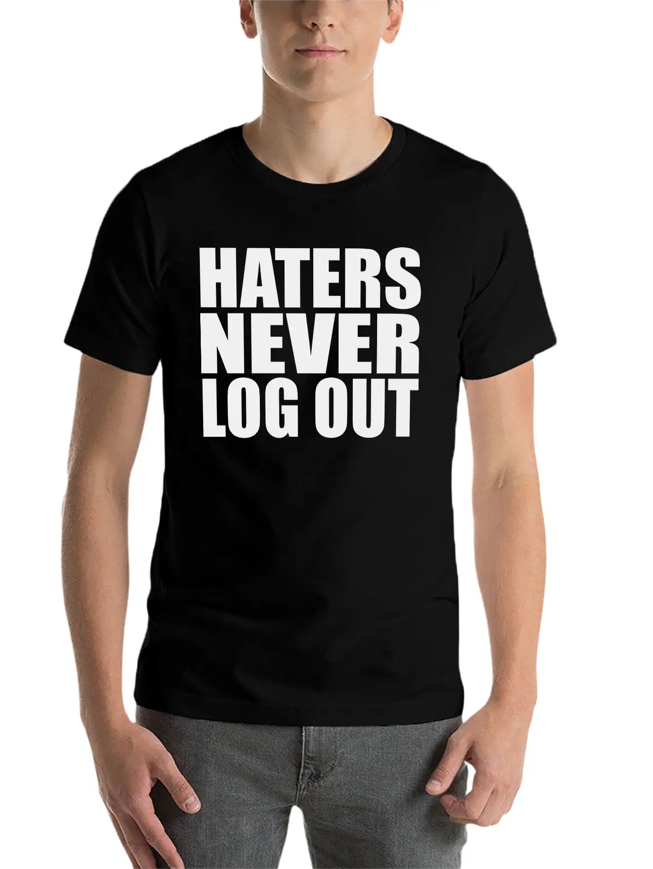 Haters Never Log Out Classic Fit Graphic Tee For Daily Comfort – Unisex Cotton Shirt