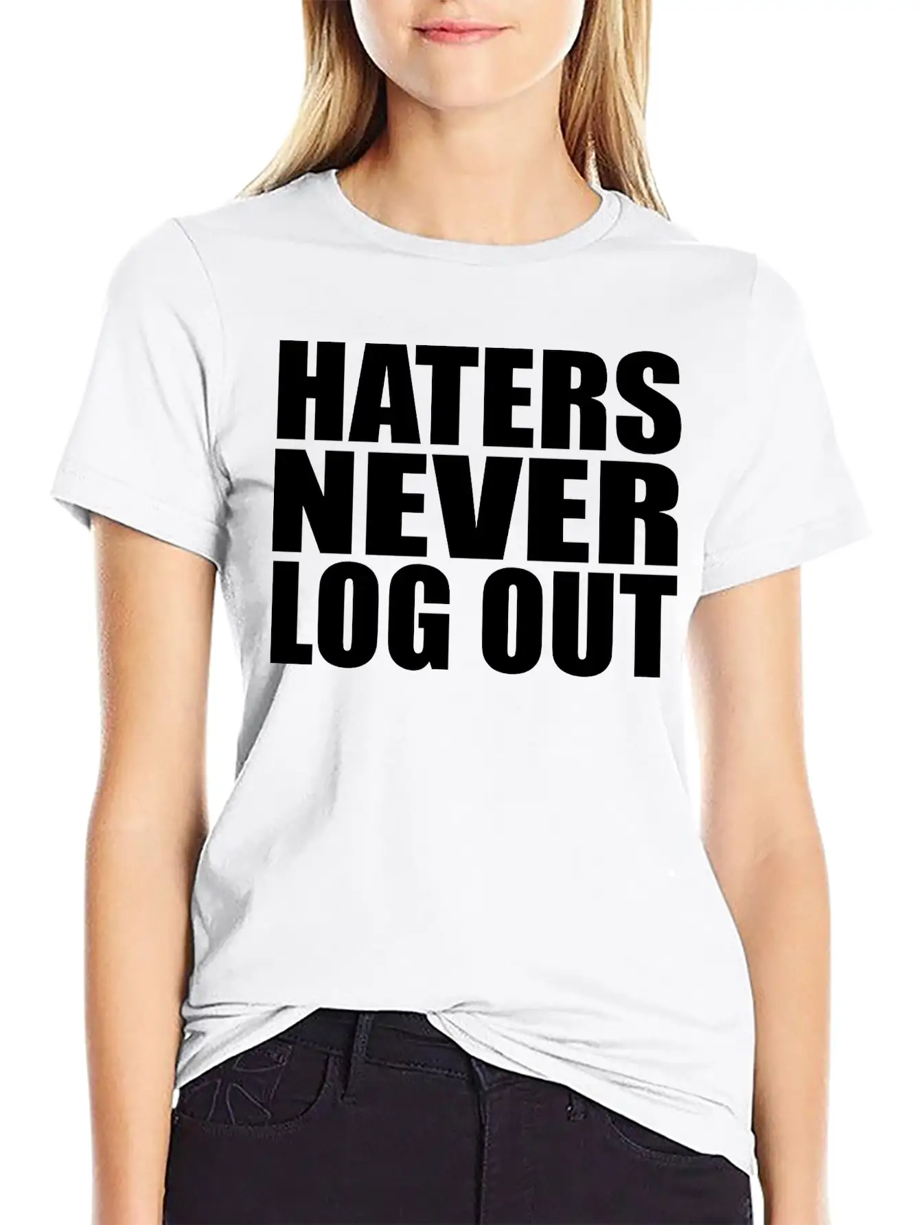 Haters Never Log Out Classic Fit Graphic Tee For Daily Comfort – Unisex Cotton Shirt