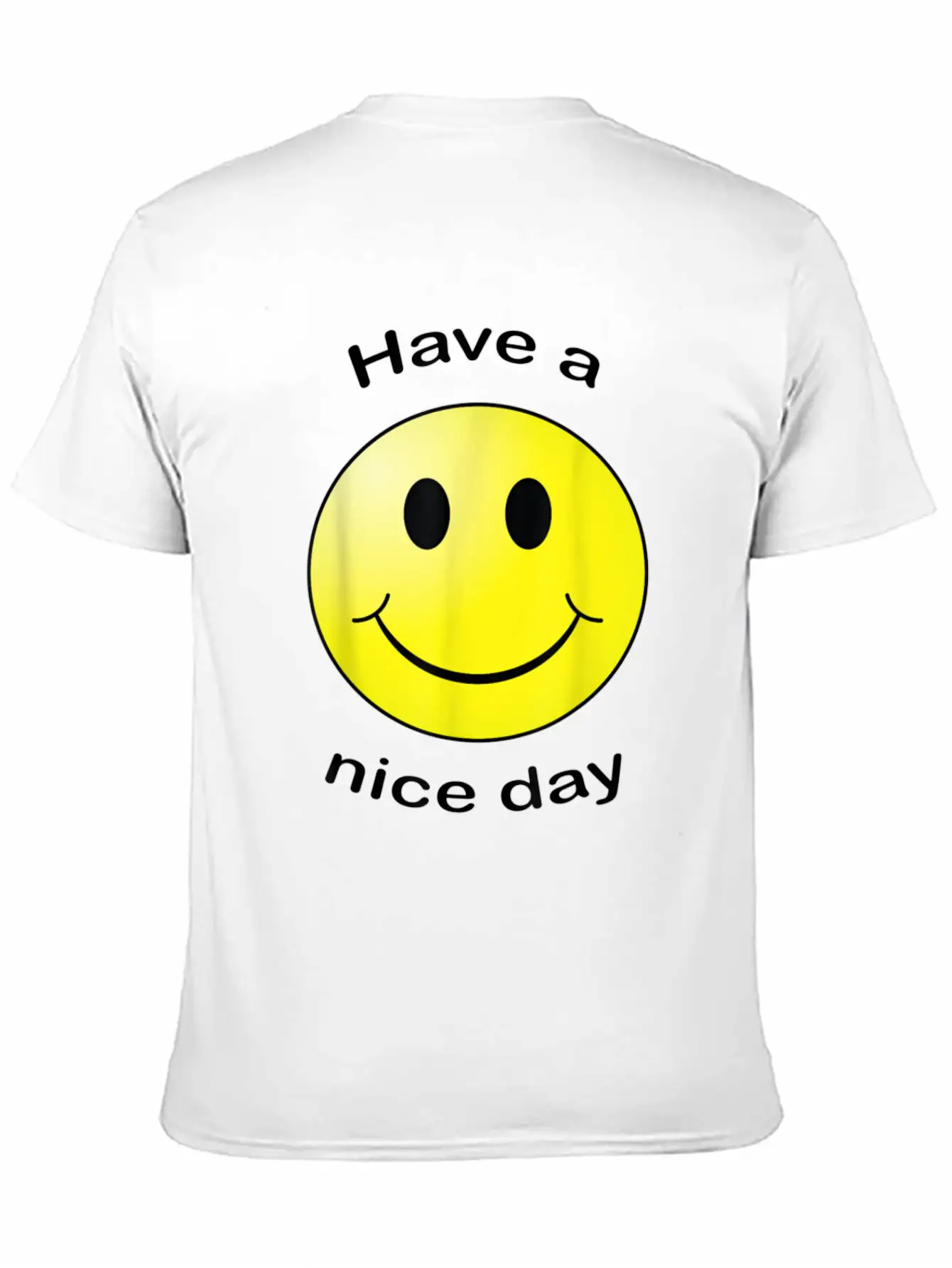 Have A Nice Day Face Gift Unisex Short Sleeve Soft Cotton T-Shirt – Casual Everyday Wear