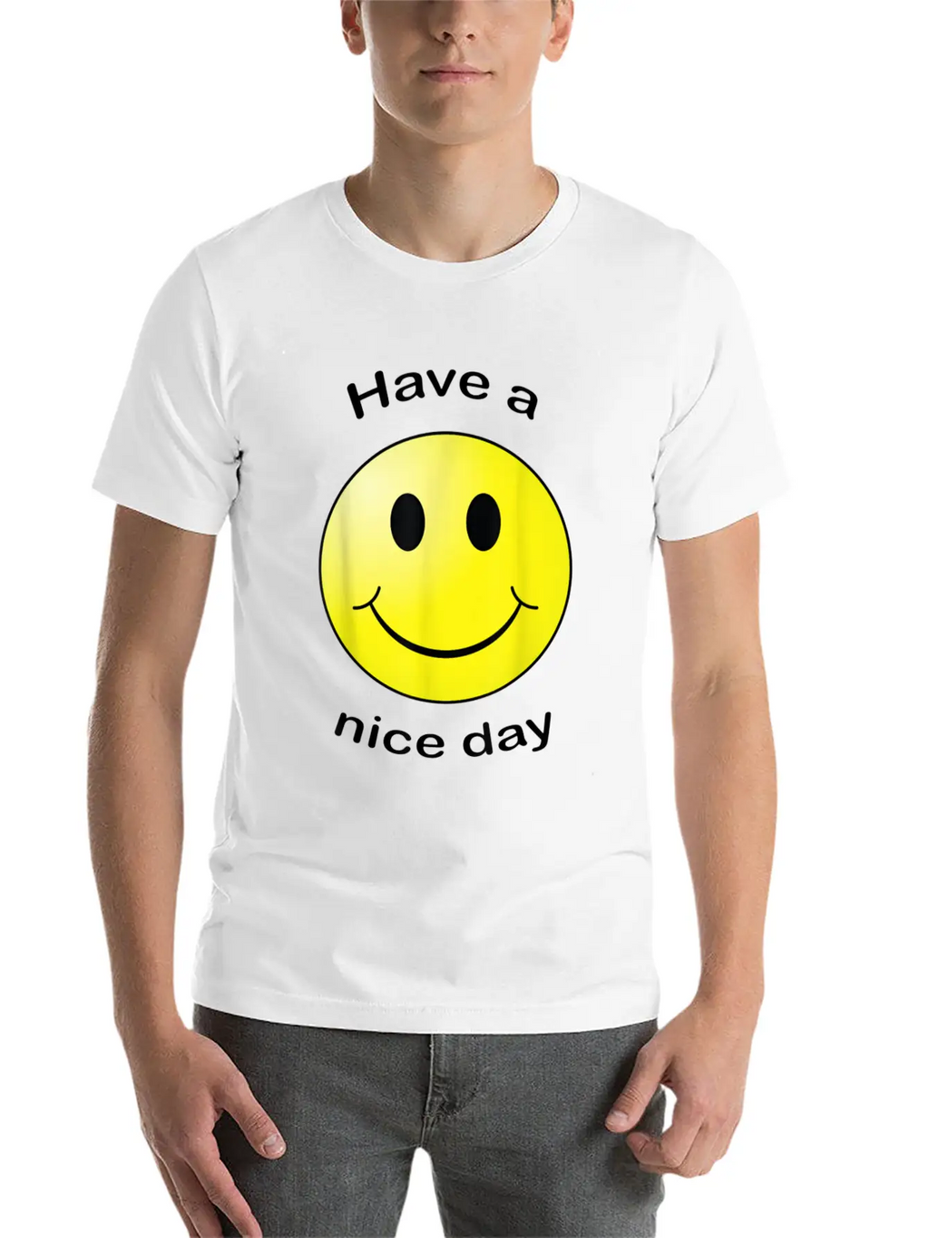 Have A Nice Day Face Gift Unisex Short Sleeve Soft Cotton T-Shirt – Casual Everyday Wear