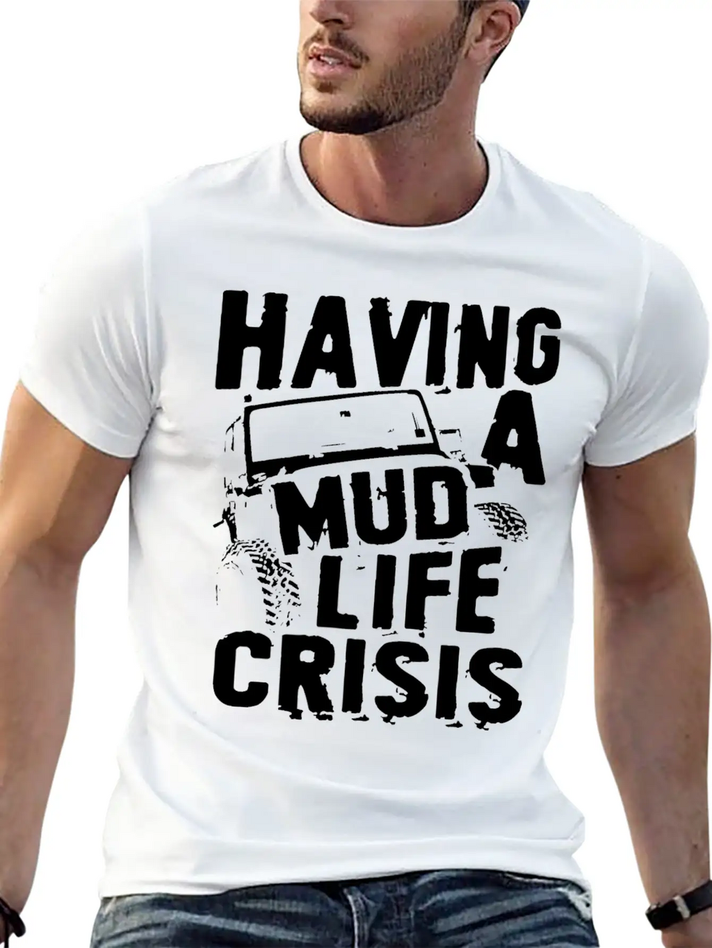 Having A Mud Life Crisis Usa 4x4 Offroading Unisex Casual T-Shirt – Clean Design For Daily Comfort