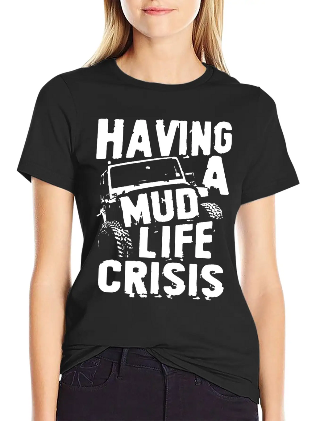 Having A Mud Life Crisis Usa 4x4 Offroading Unisex Casual T-Shirt – Clean Design For Daily Comfort