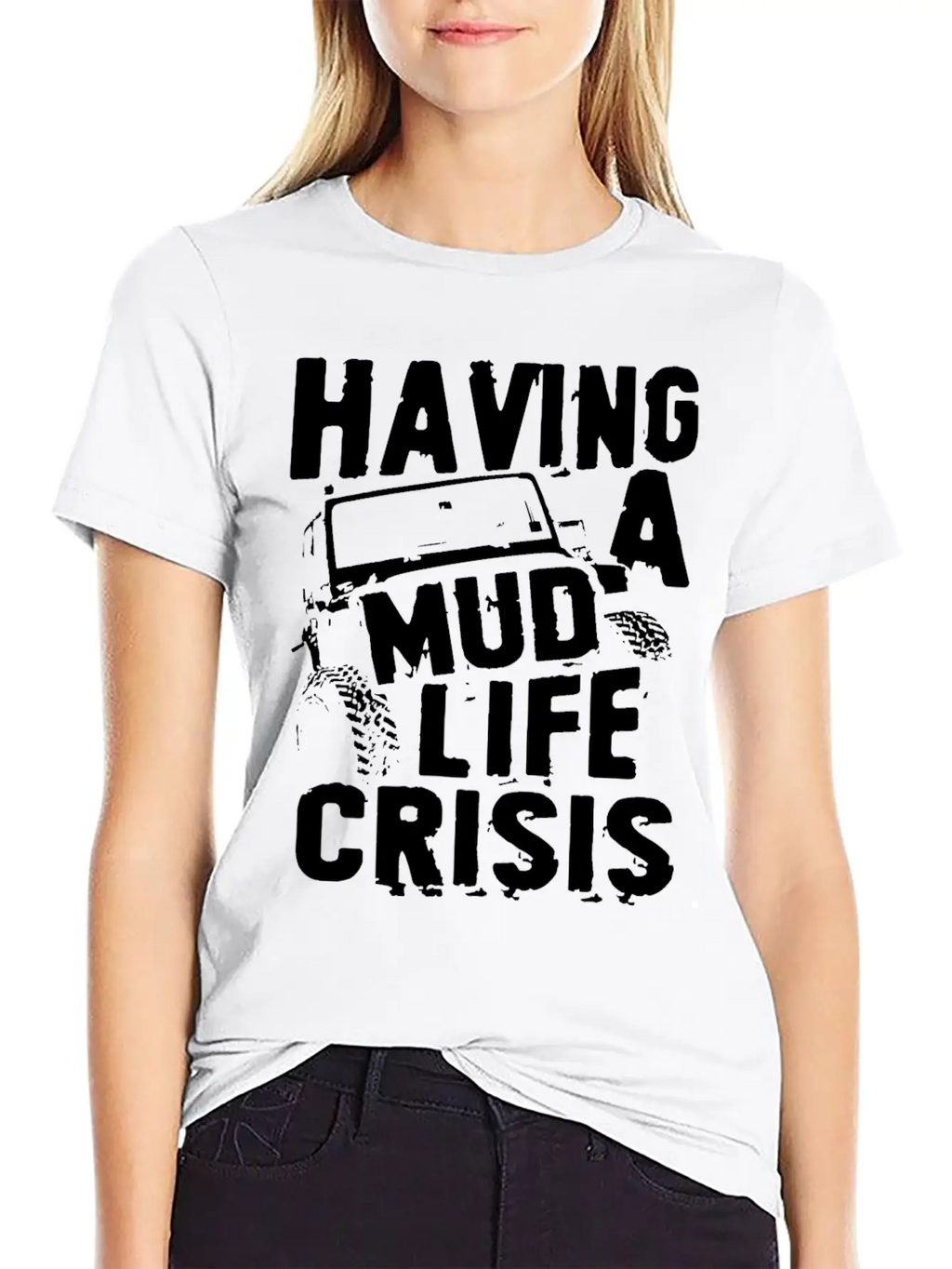 Having A Mud Life Crisis Usa 4x4 Offroading Unisex Casual T-Shirt – Clean Design For Daily Comfort