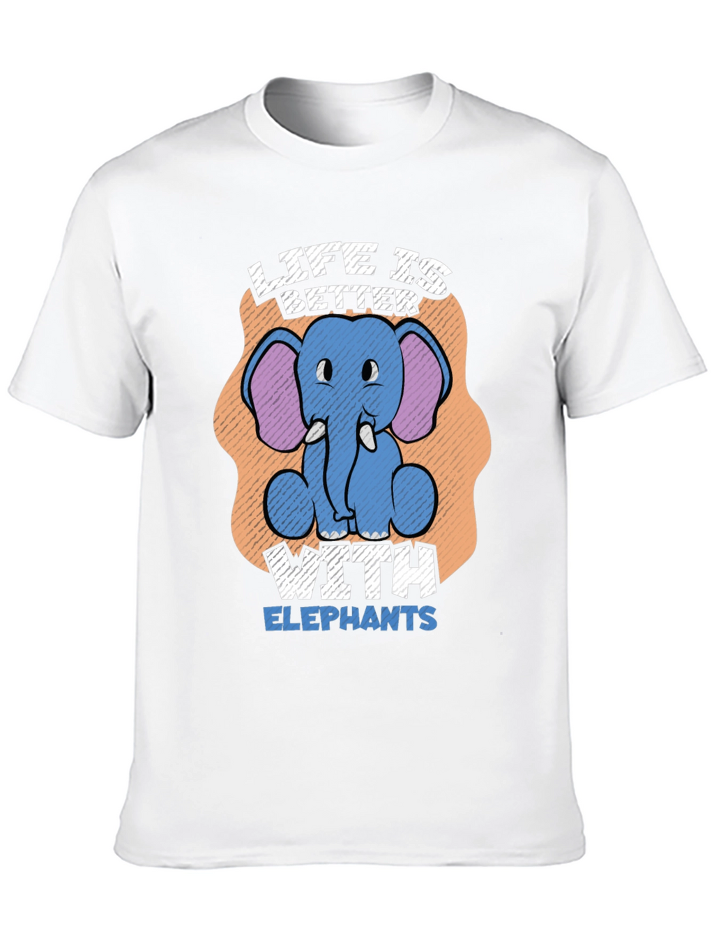Life is Better with Elephants T-Shirt
