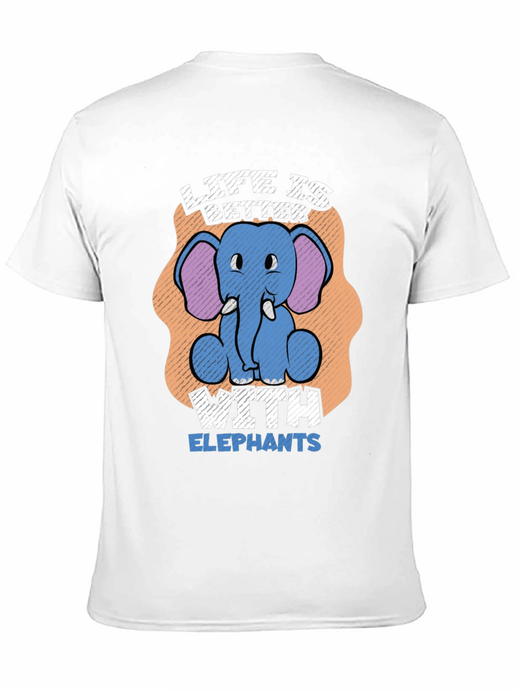 Life is Better with Elephants T-Shirt