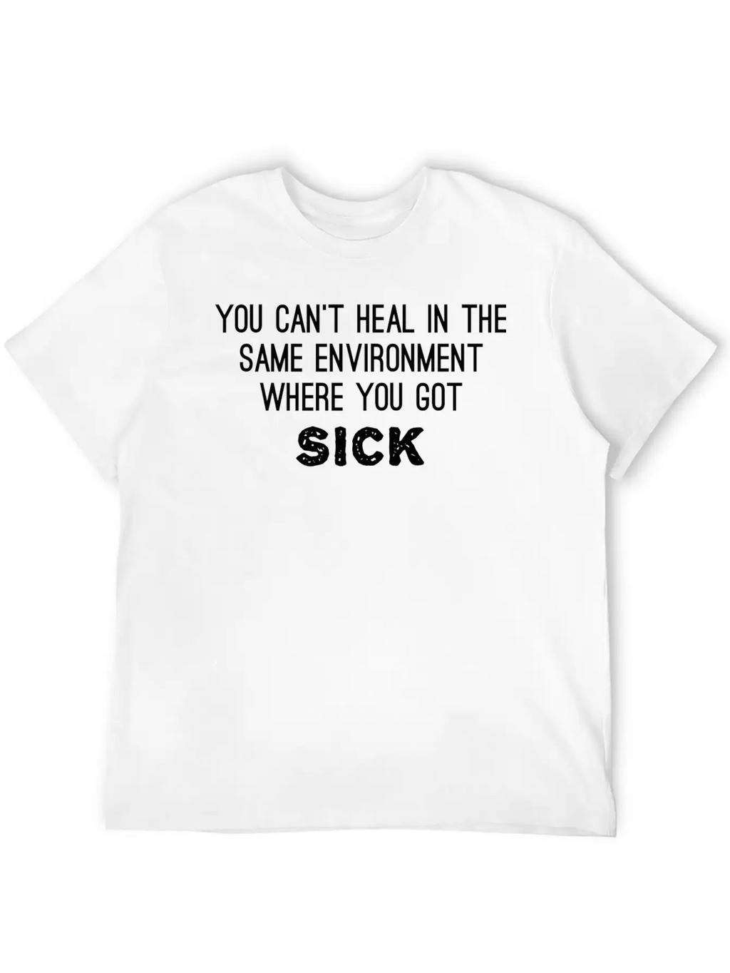 Heal Your Inner Sickness Unisex Short Sleeve Soft Cotton T-Shirt – Casual Everyday Wear