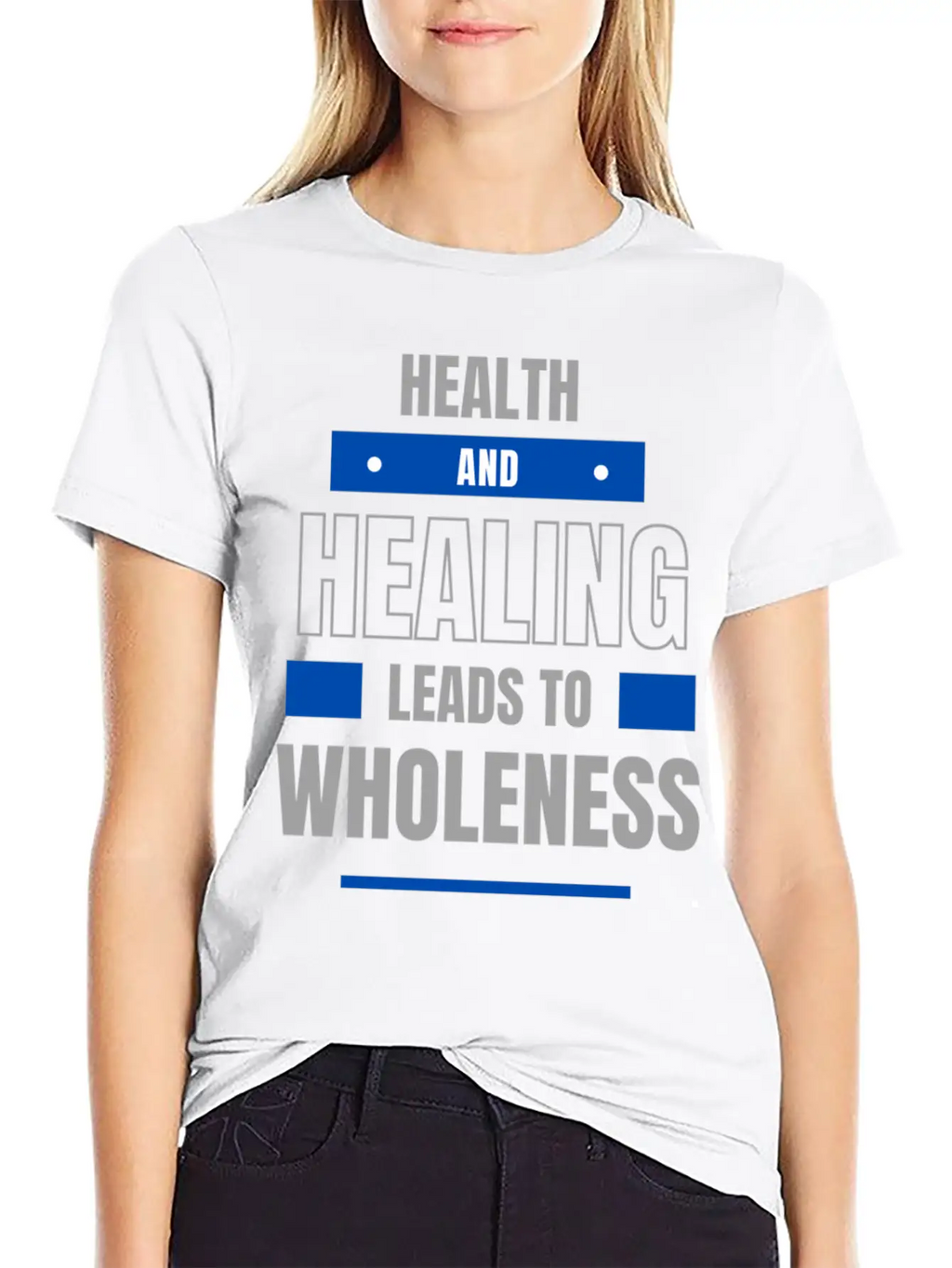Health And Healing = Wholeness Unisex Casual T-Shirt – Clean Design For Daily Comfort