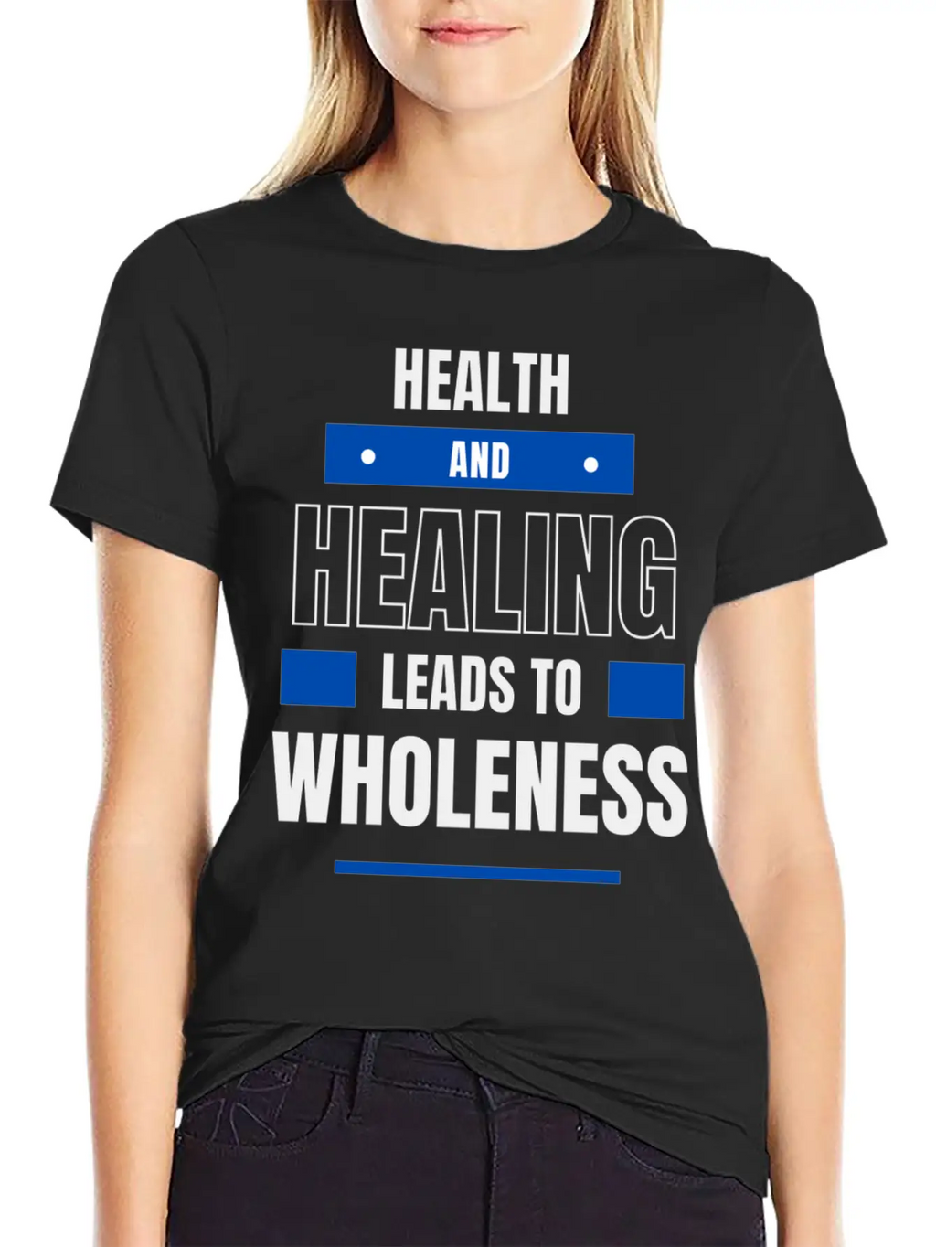 Health And Healing = Wholeness Unisex Casual T-Shirt – Clean Design For Daily Comfort
