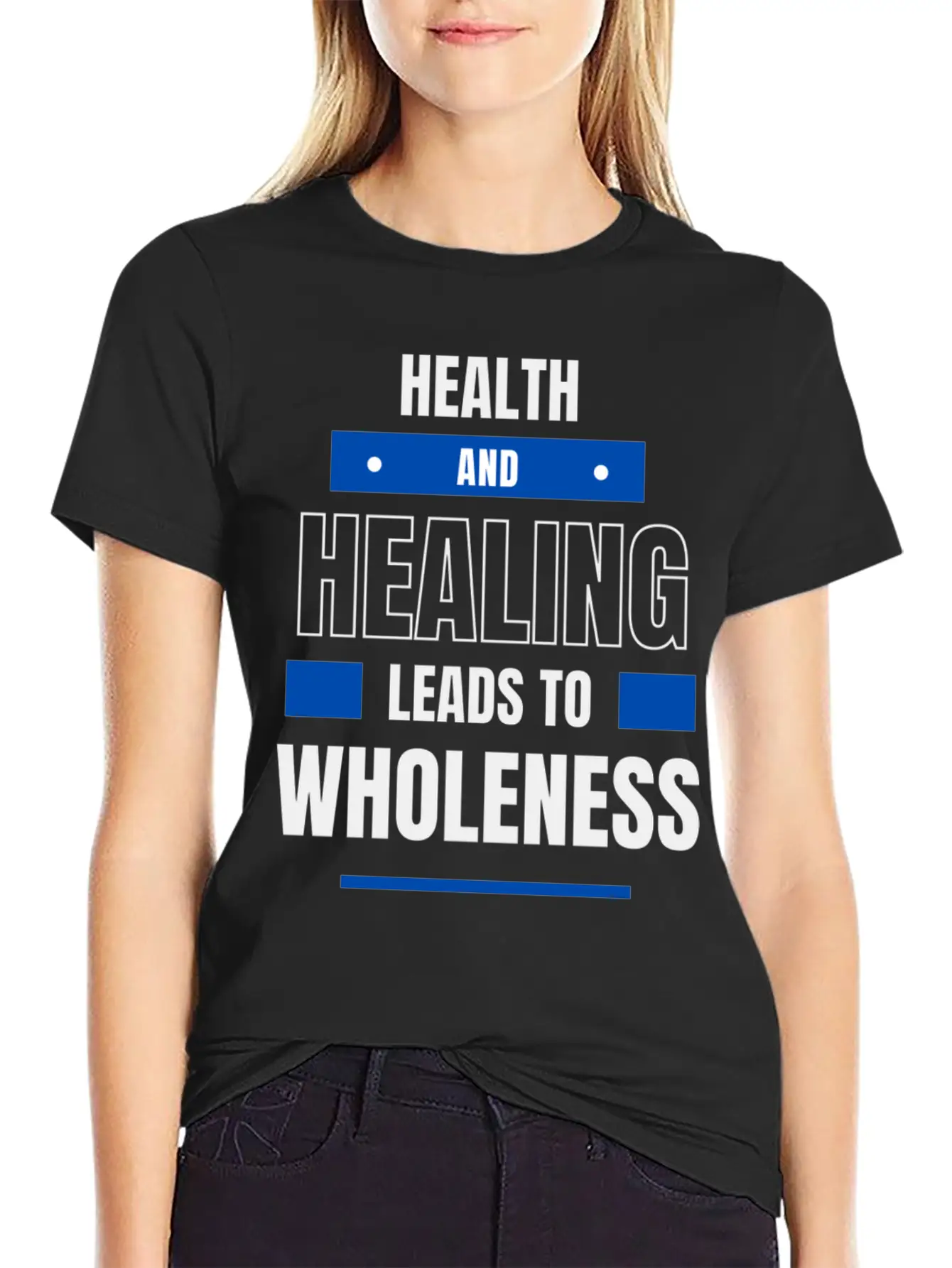 Health And Healing = Wholeness Unisex Casual T-Shirt – Clean Design For Daily Comfort
