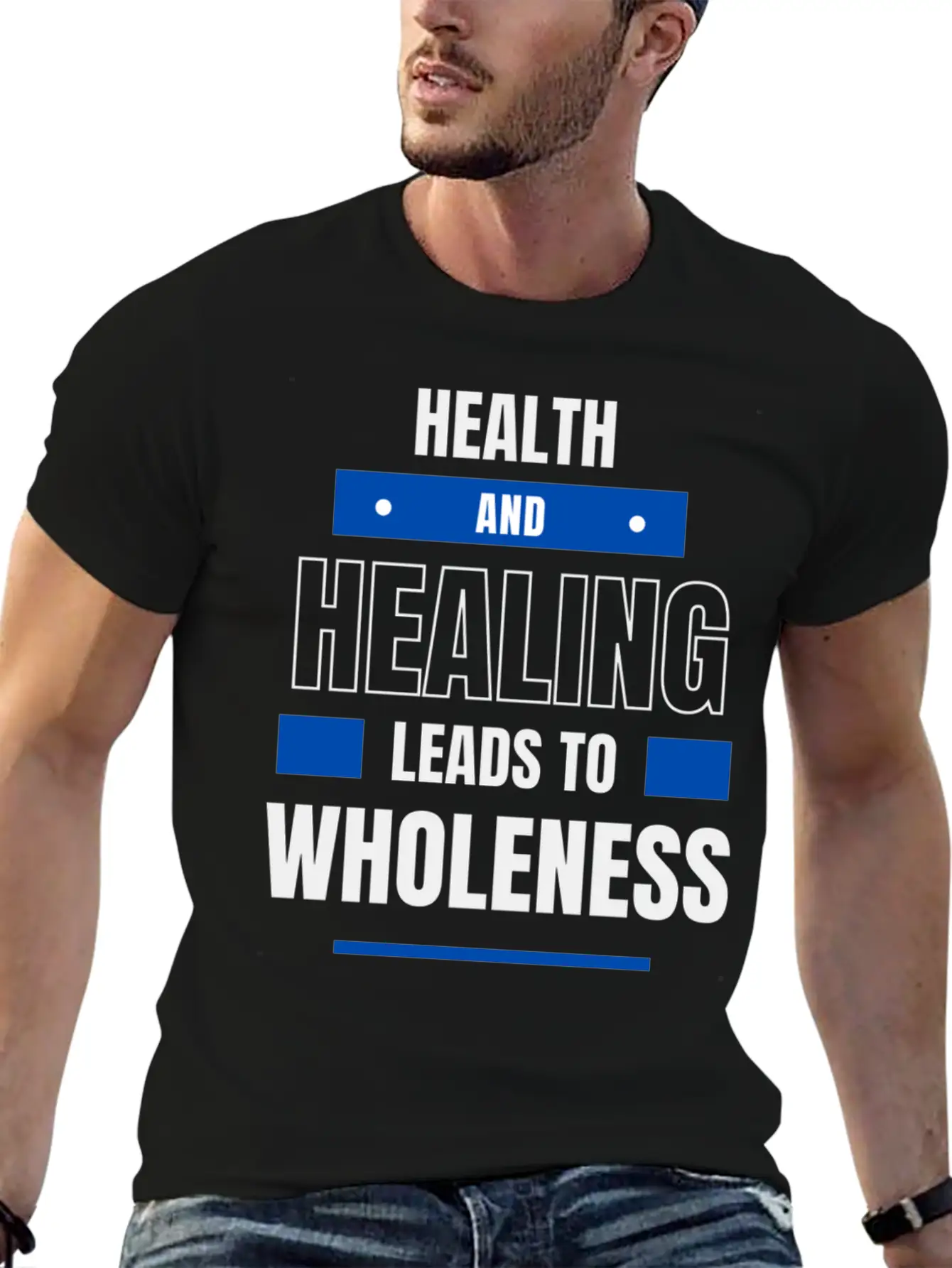 Health And Healing = Wholeness Unisex Casual T-Shirt – Clean Design For Daily Comfort