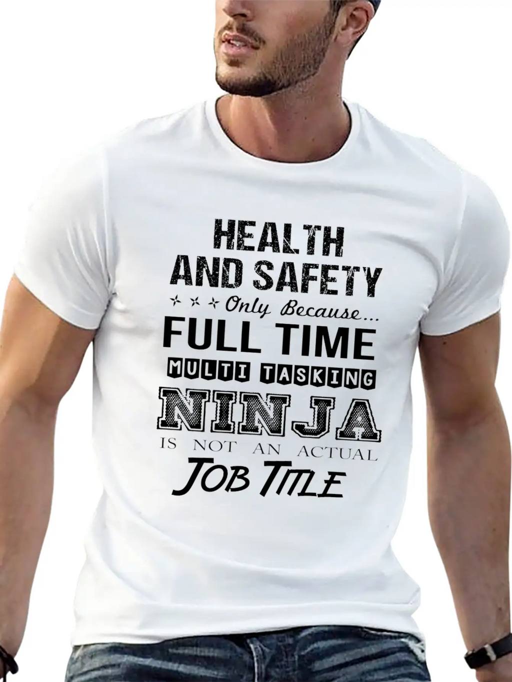 Health And Safety T Shirt - Multitasking Ninja Job Unisex Casual T-Shirt – Clean Design For Daily Comfort