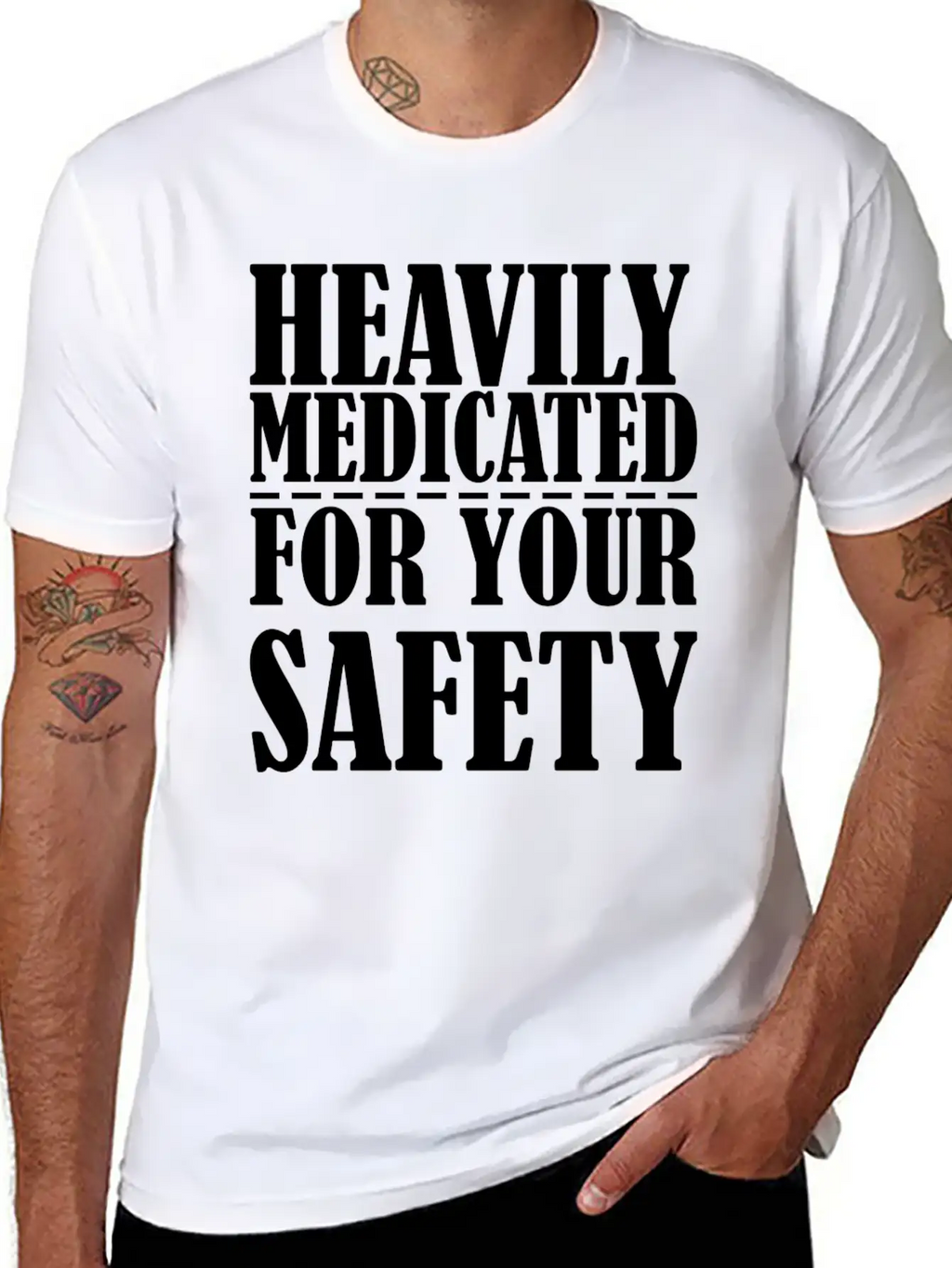 Heavily Medicated For Your Protection Unisex Casual T-Shirt – Clean Design For Daily Comfort