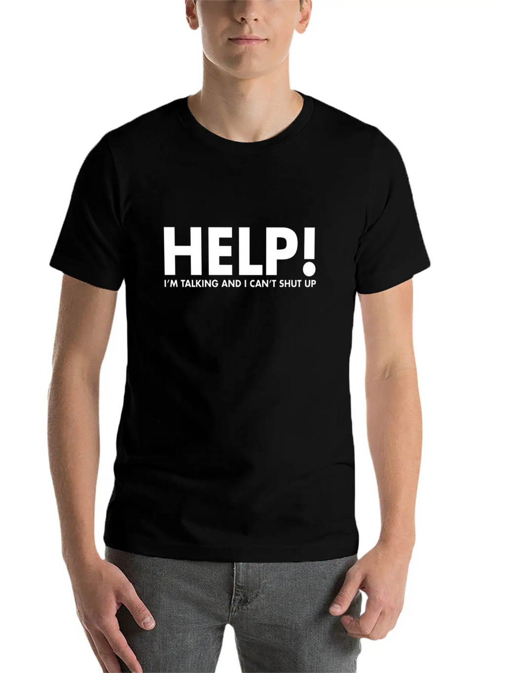 Help! I'M Talking & I Can'T Shut Up Funny Saying Unisex Casual T-Shirt – Clean Design For Daily Comfort