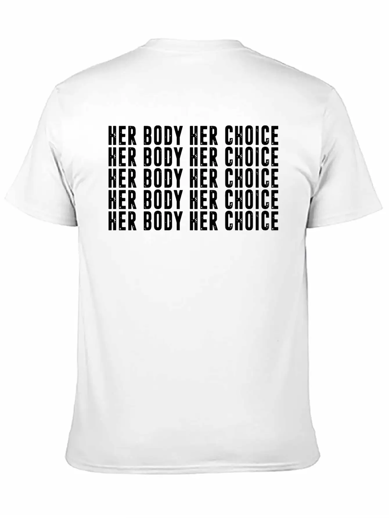 Her Body Her Choice Unisex Casual T-Shirt – Clean Design For Daily Comfort