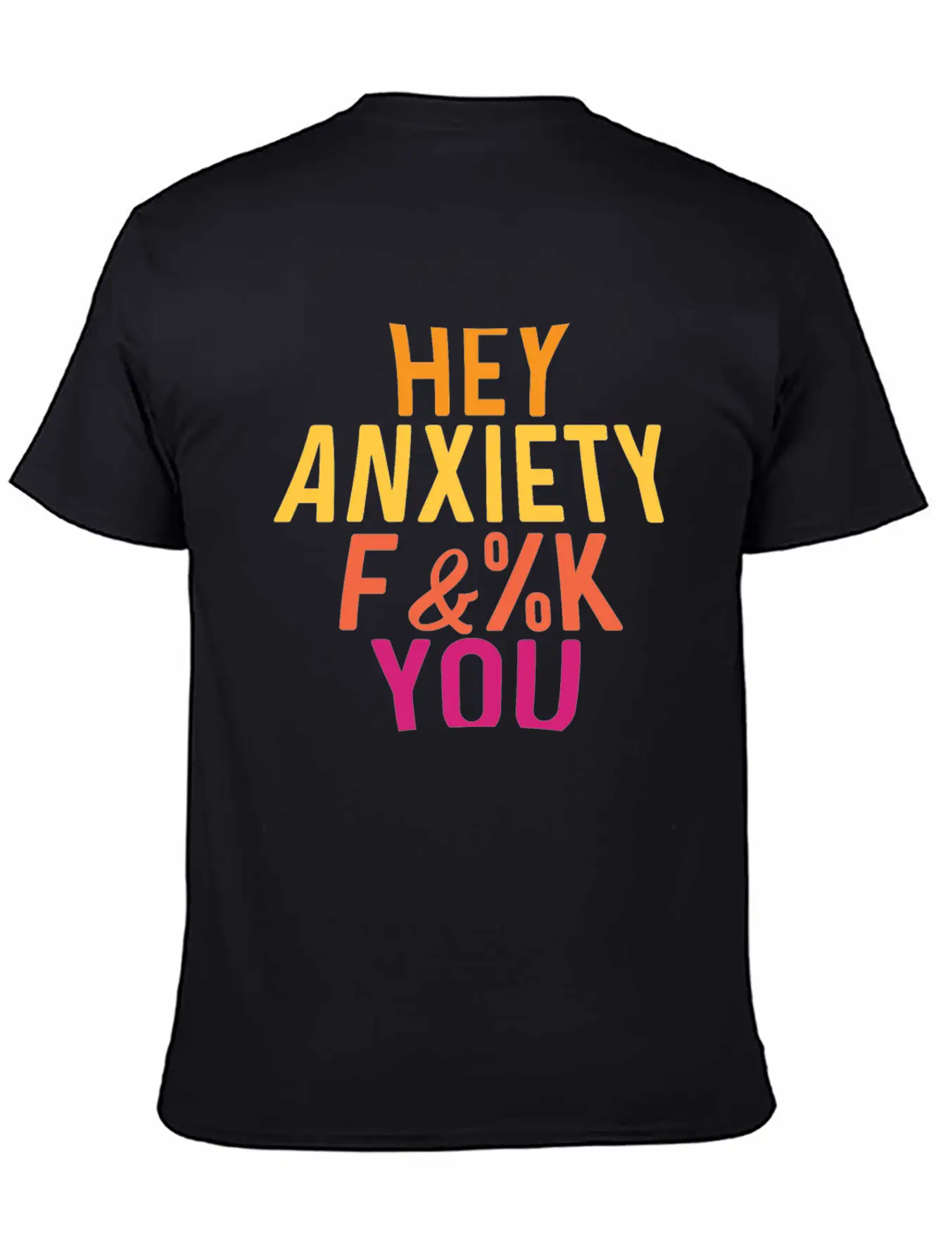 Hey Anxiety Frightened Or Fearful Gift Unisex Casual T-Shirt – Clean Design For Daily Comfort