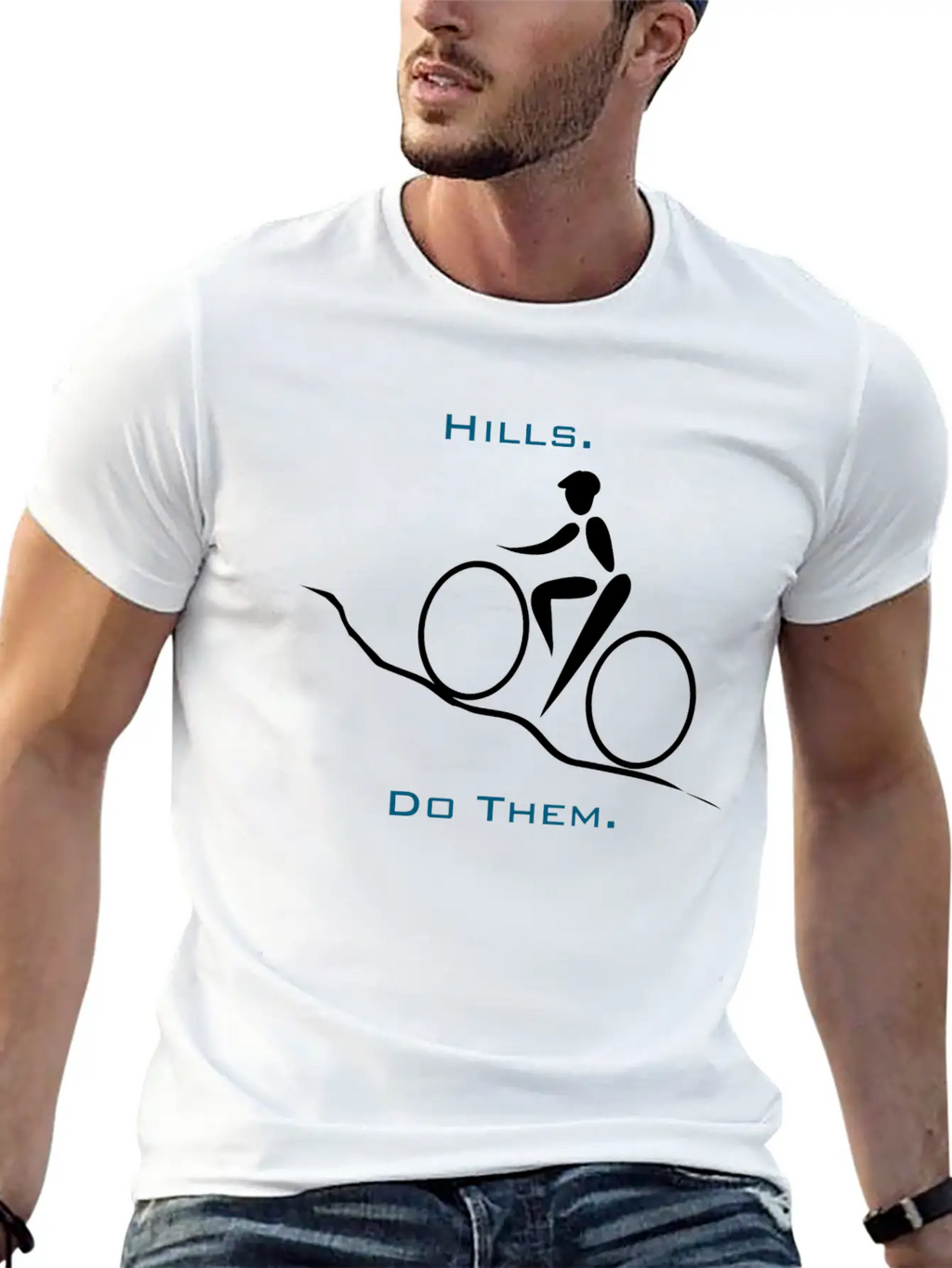 Hills. Do Them. Stylish Everyday T-Shirt – Unisex Basic Cotton Tee