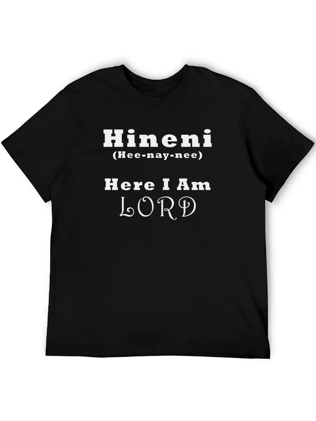 Hineni Here I Am (black) Unisex Short Sleeve Soft Cotton T-Shirt – Casual Everyday Wear