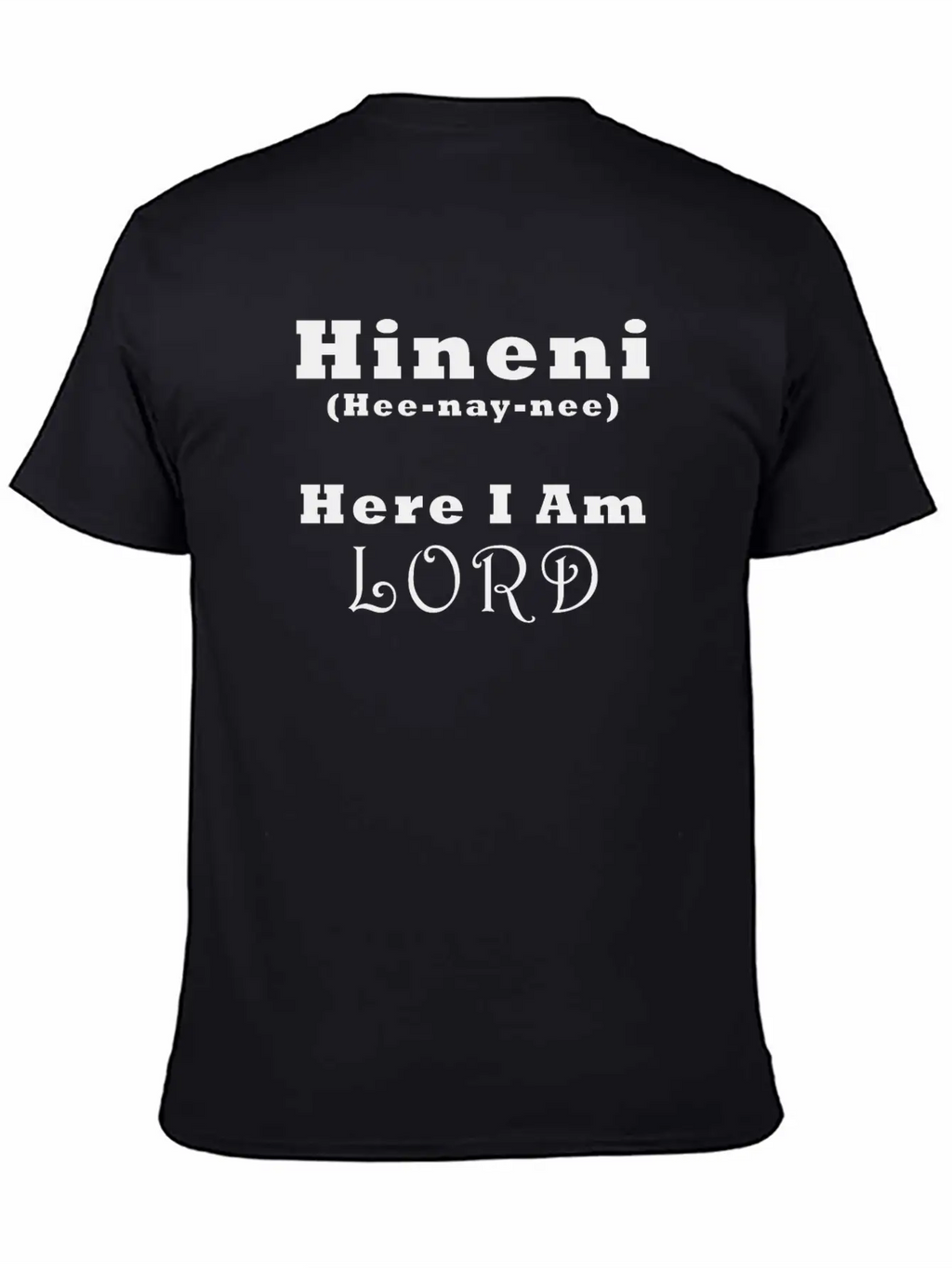 Hineni Here I Am (black) Unisex Short Sleeve Soft Cotton T-Shirt – Casual Everyday Wear