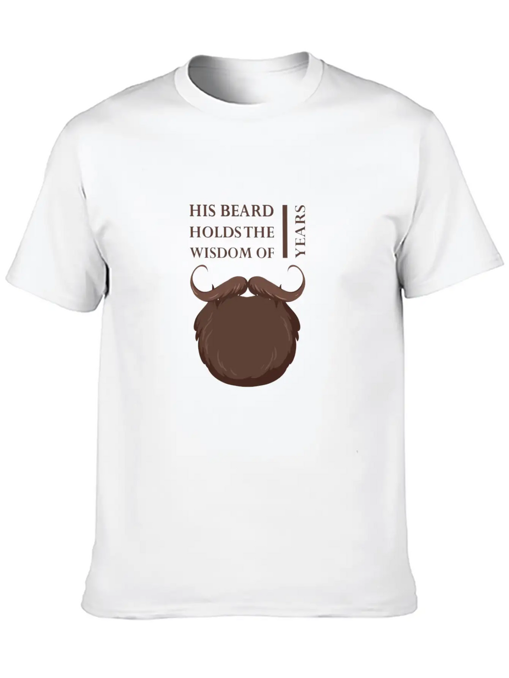 His Beard Holds The Wisdom Of Years Casual Graphic T-Shirt – Simple And Comfortable Daily Wear