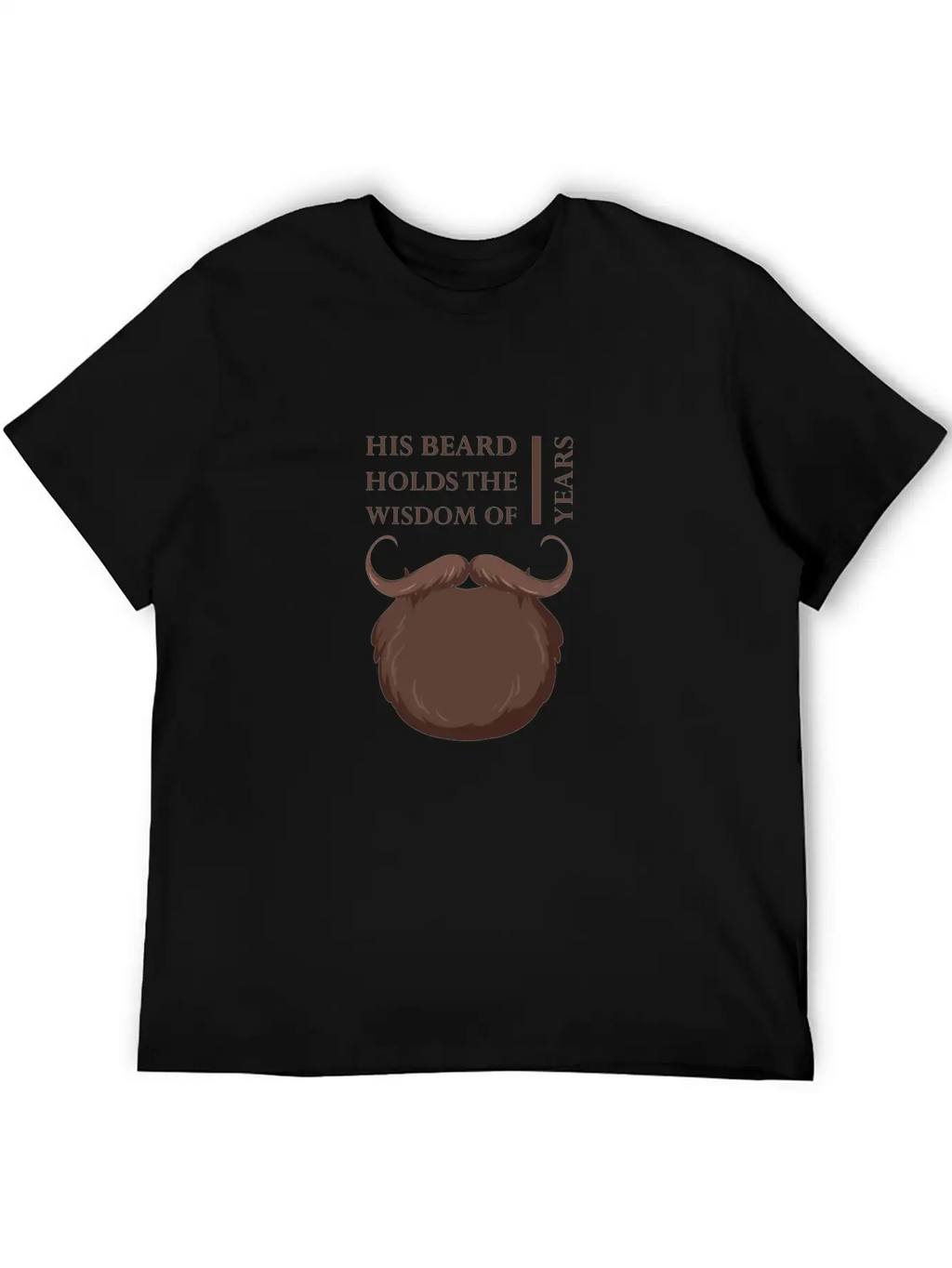 His Beard Holds The Wisdom Of Years Casual Graphic T-Shirt – Simple And Comfortable Daily Wear