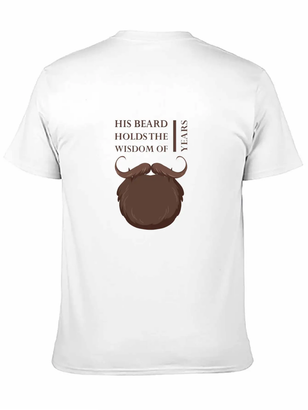 His Beard Holds The Wisdom Of Years Casual Graphic T-Shirt – Simple And Comfortable Daily Wear