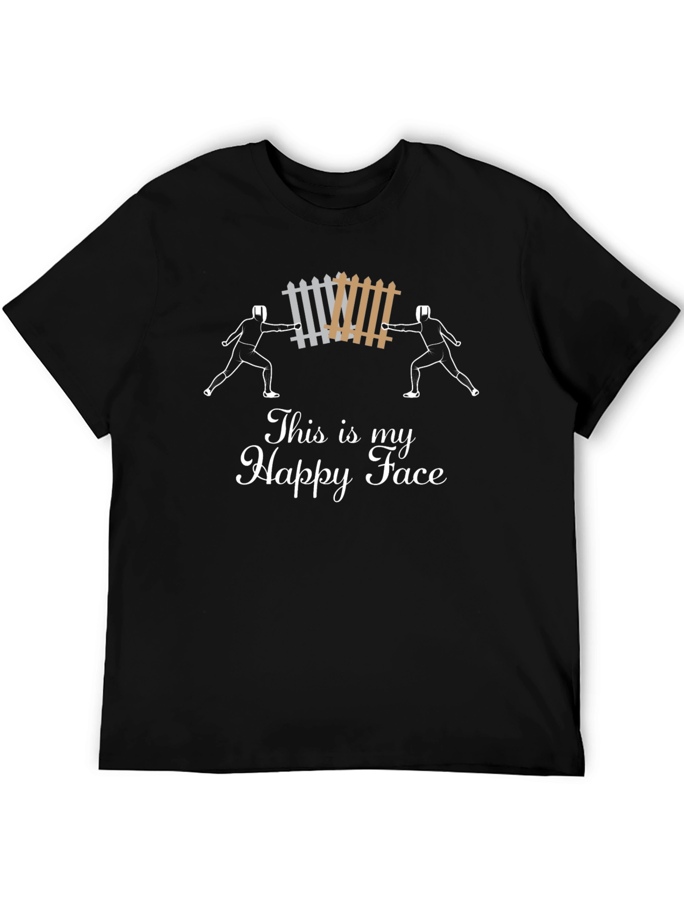 Funny Fencing T-Shirt - This is My Happy Face