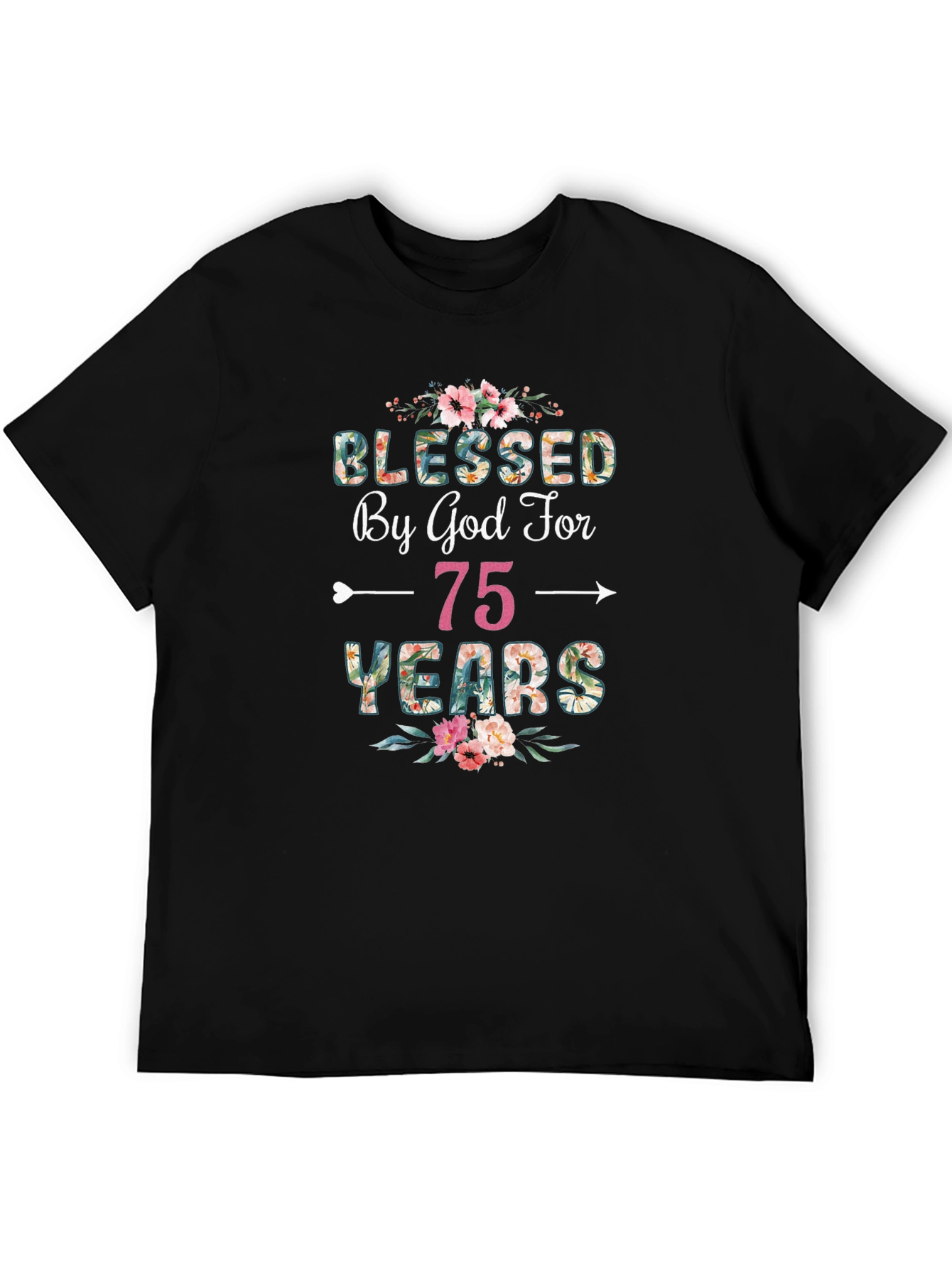 Blessed by God for 75 Years T-Shirt