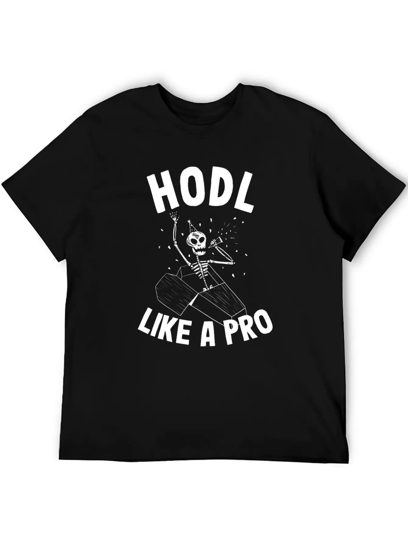 Hodl Like A Pro Funny Bitcoin Skeleton Hodler BTC Unisex Casual T-Shirt – Clean Design For Daily Comfort