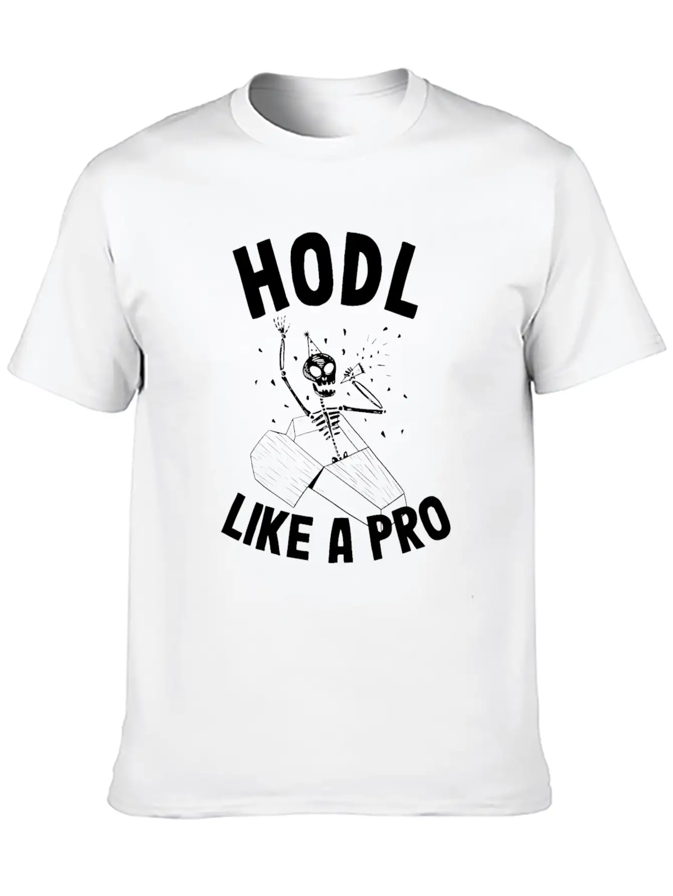 Hodl Like A Pro Funny Bitcoin Skeleton Hodler BTC Unisex Casual T-Shirt – Clean Design For Daily Comfort
