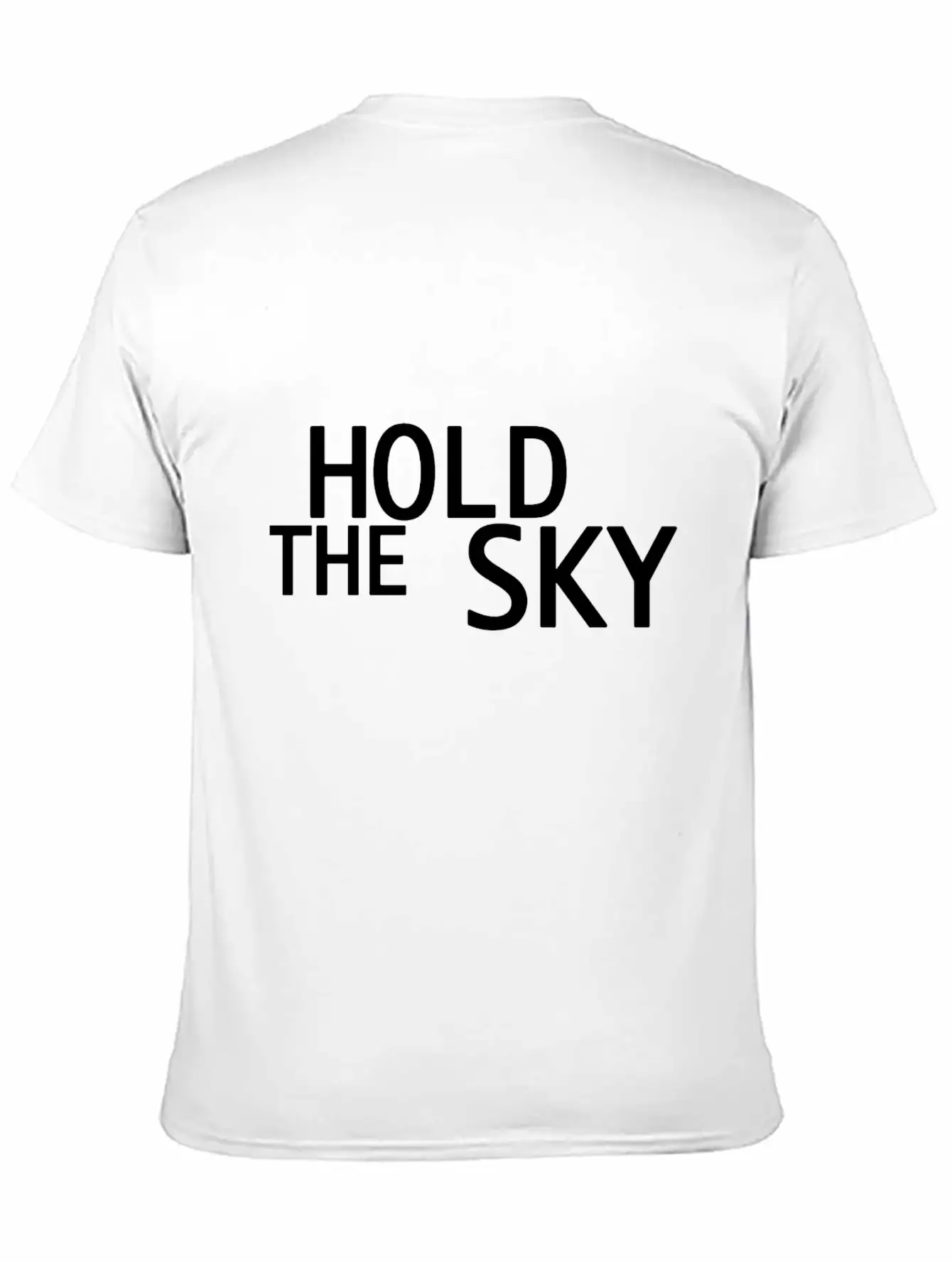 Hold The Sky Funny Unisex Short Sleeve Soft Cotton T-Shirt – Casual Everyday Wear