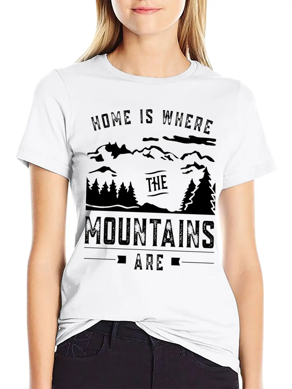 Home Is Where The Mountains Are Mountain Hike Casual Graphic T-Shirt – Simple And Comfortable Daily Wear