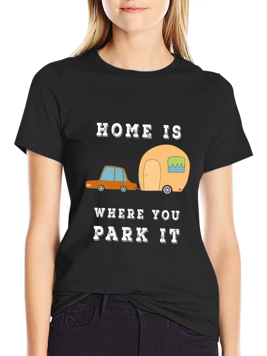 Home Is Where You Park It - Camper Camping Fun Unisex Casual T-Shirt – Clean Design For Daily Comfort