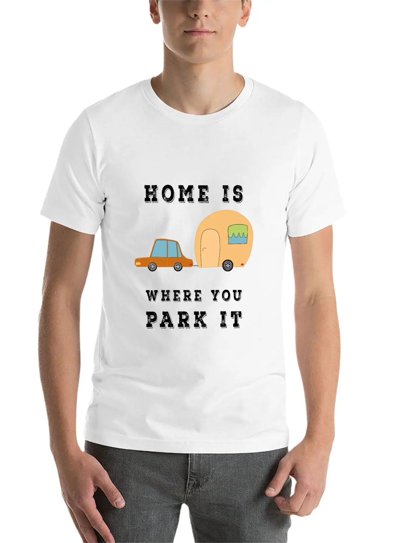 Home Is Where You Park It - Camper Camping Fun Unisex Casual T-Shirt – Clean Design For Daily Comfort