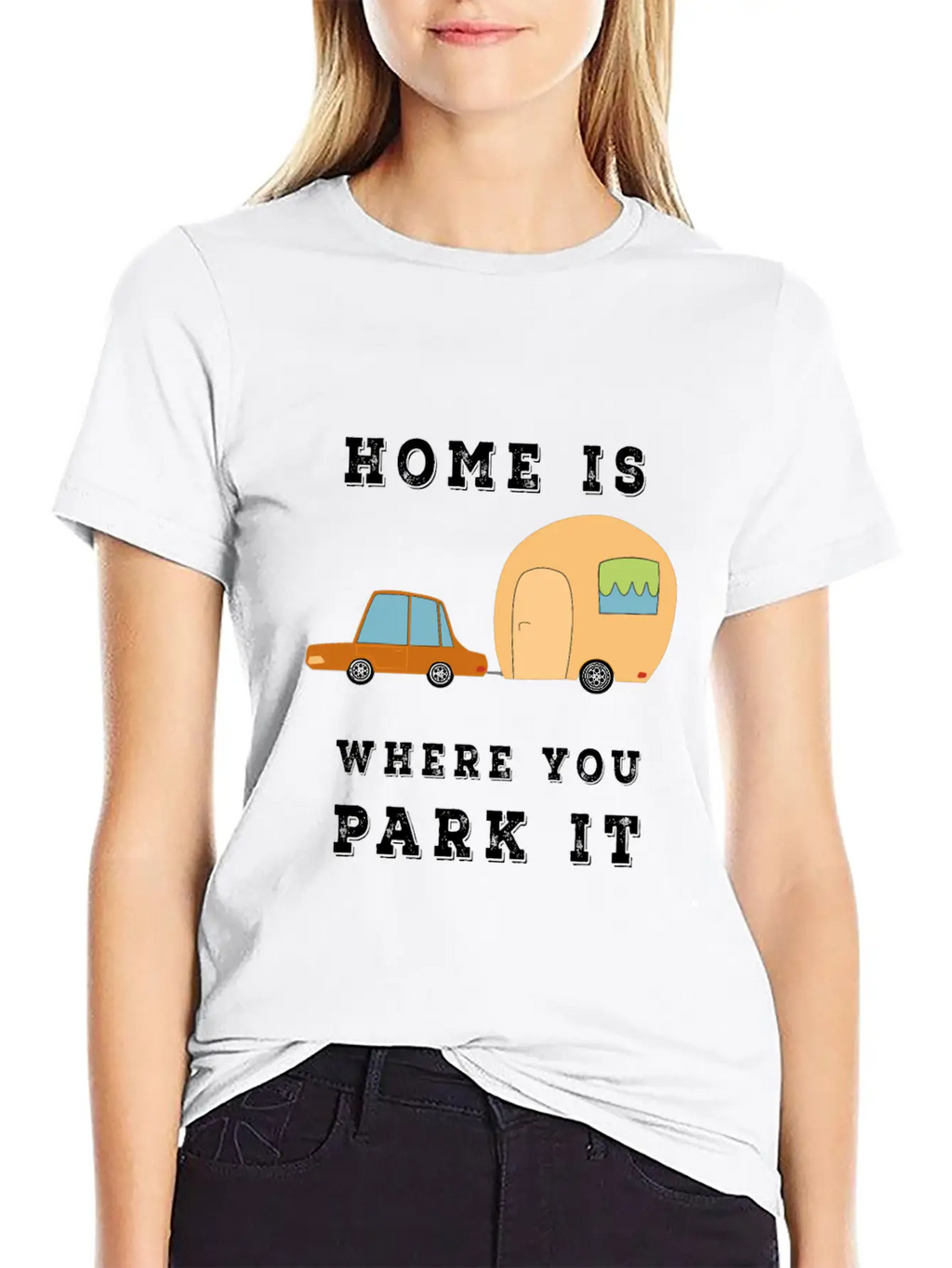 Home Is Where You Park It - Camper Camping Fun Unisex Casual T-Shirt – Clean Design For Daily Comfort