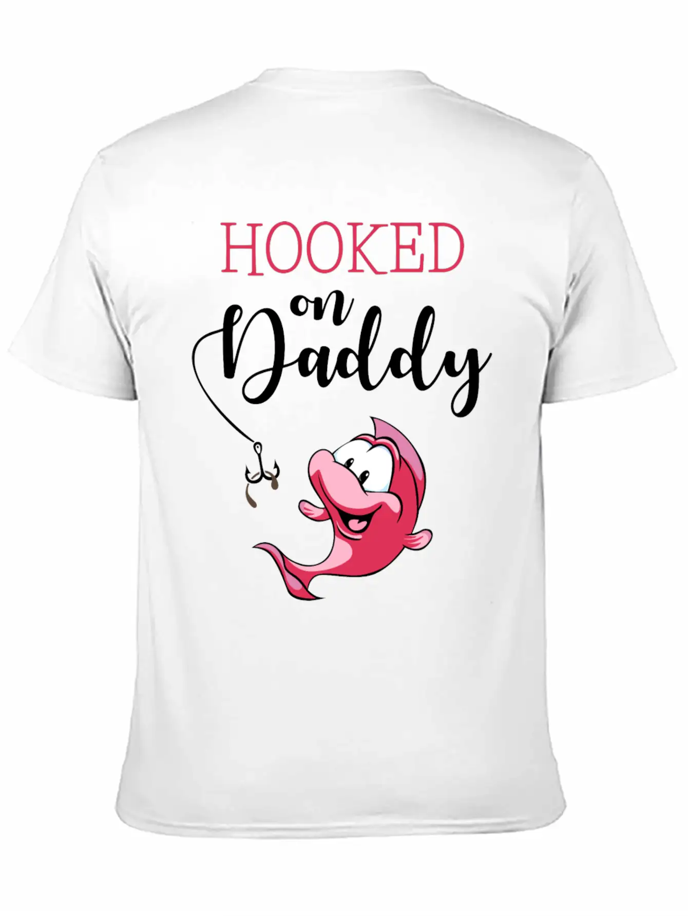 Hooked On Daddy_Pink Casual Graphic T-Shirt – Simple And Comfortable Daily Wear
