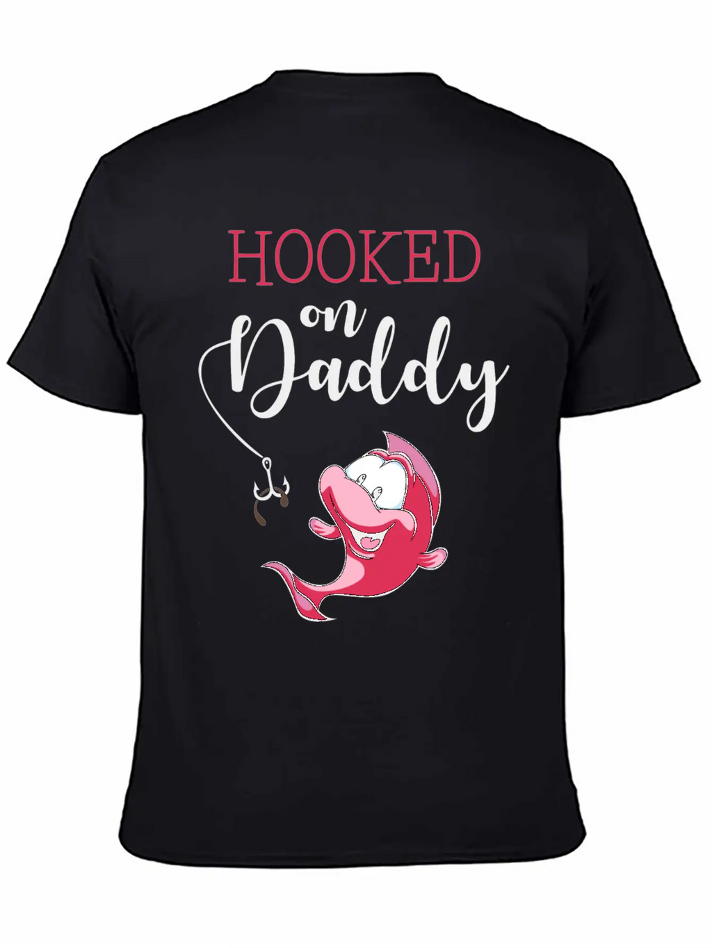 Hooked On Daddy_Pink Casual Graphic T-Shirt – Simple And Comfortable Daily Wear
