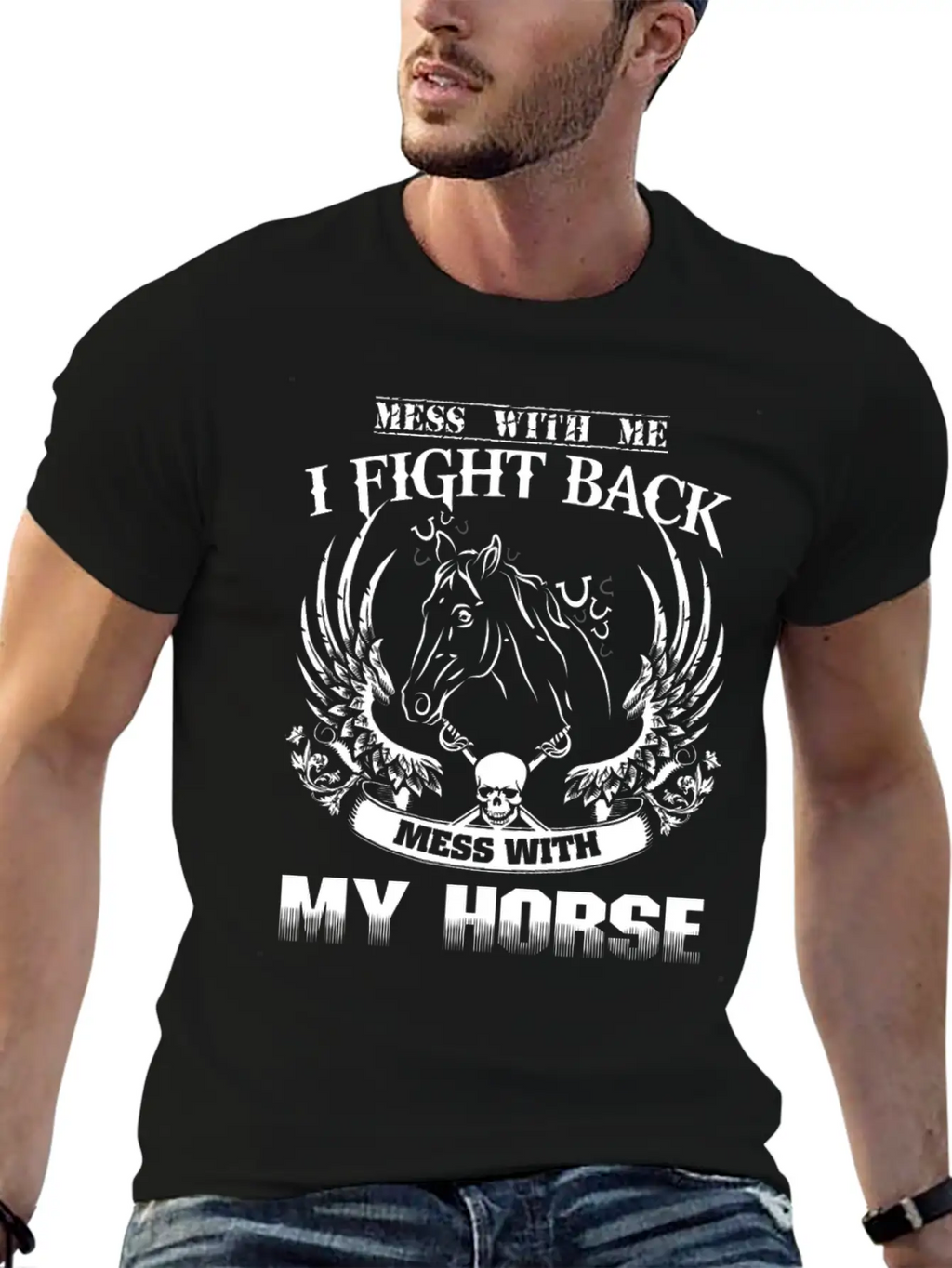 Horse - Mess With Them Theyll Never Find Your Bo Casual Graphic T-Shirt – Simple And Comfortable Daily Wear
