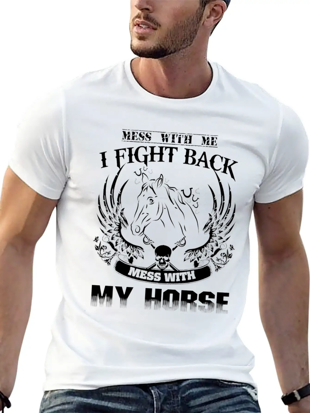 Horse - Mess With Them Theyll Never Find Your Bo Casual Graphic T-Shirt – Simple And Comfortable Daily Wear