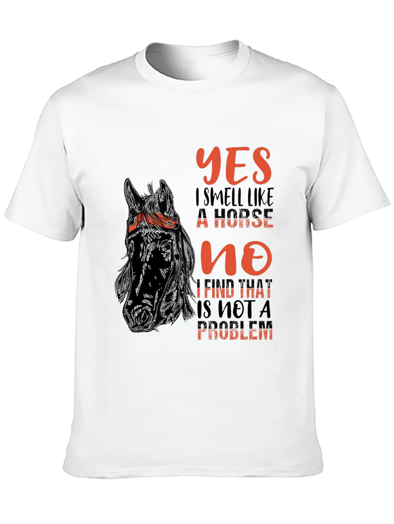 Horse Riding Horses Smell Scent Stylish Everyday T-Shirt – Unisex Basic Cotton Tee