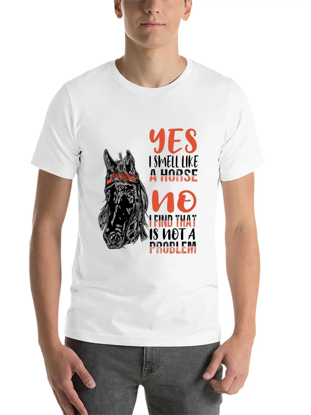 Horse Riding Horses Smell Scent Stylish Everyday T-Shirt – Unisex Basic Cotton Tee