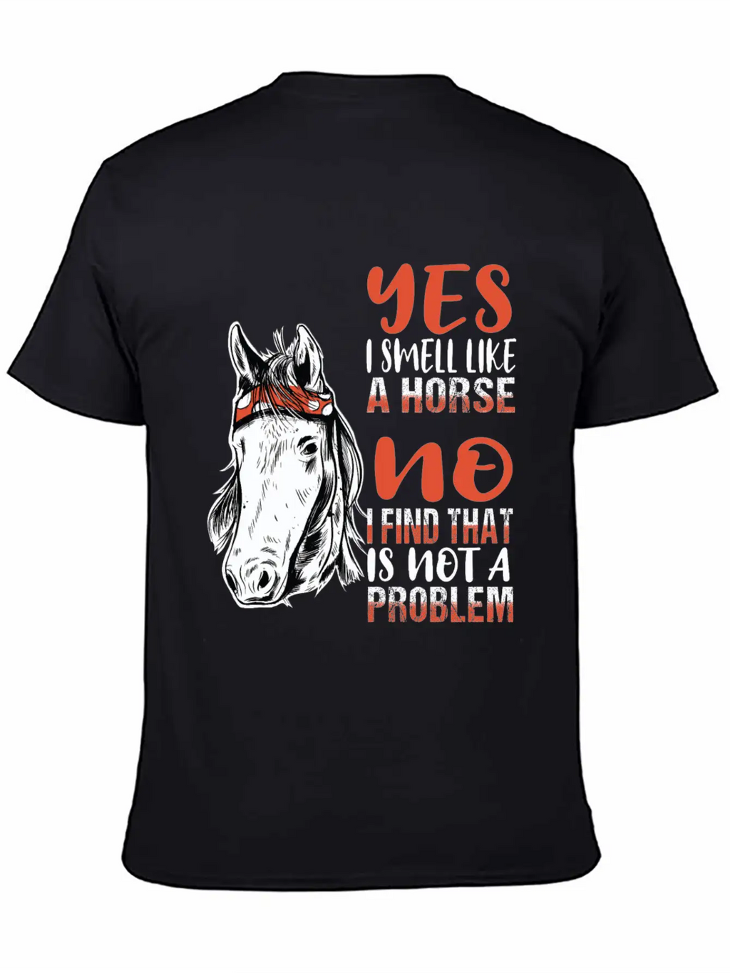 Horse Riding Horses Smell Scent Stylish Everyday T-Shirt – Unisex Basic Cotton Tee
