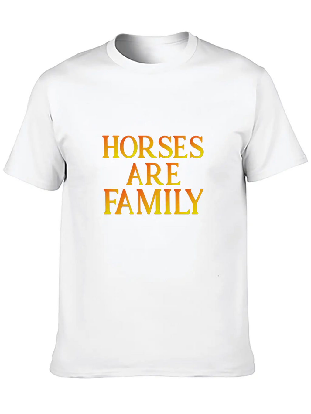 Horses Are Family 01 Unisex Casual T-Shirt – Clean Design For Daily Comfort