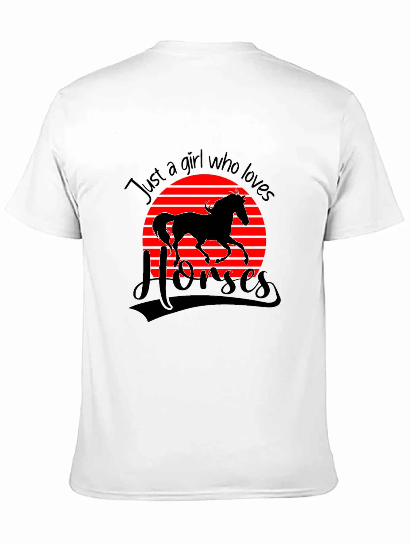 Horses Rider Just A Girl Who Loves Horses Horse Breathable Soft Cotton T-Shirt – Timeless Casual Look