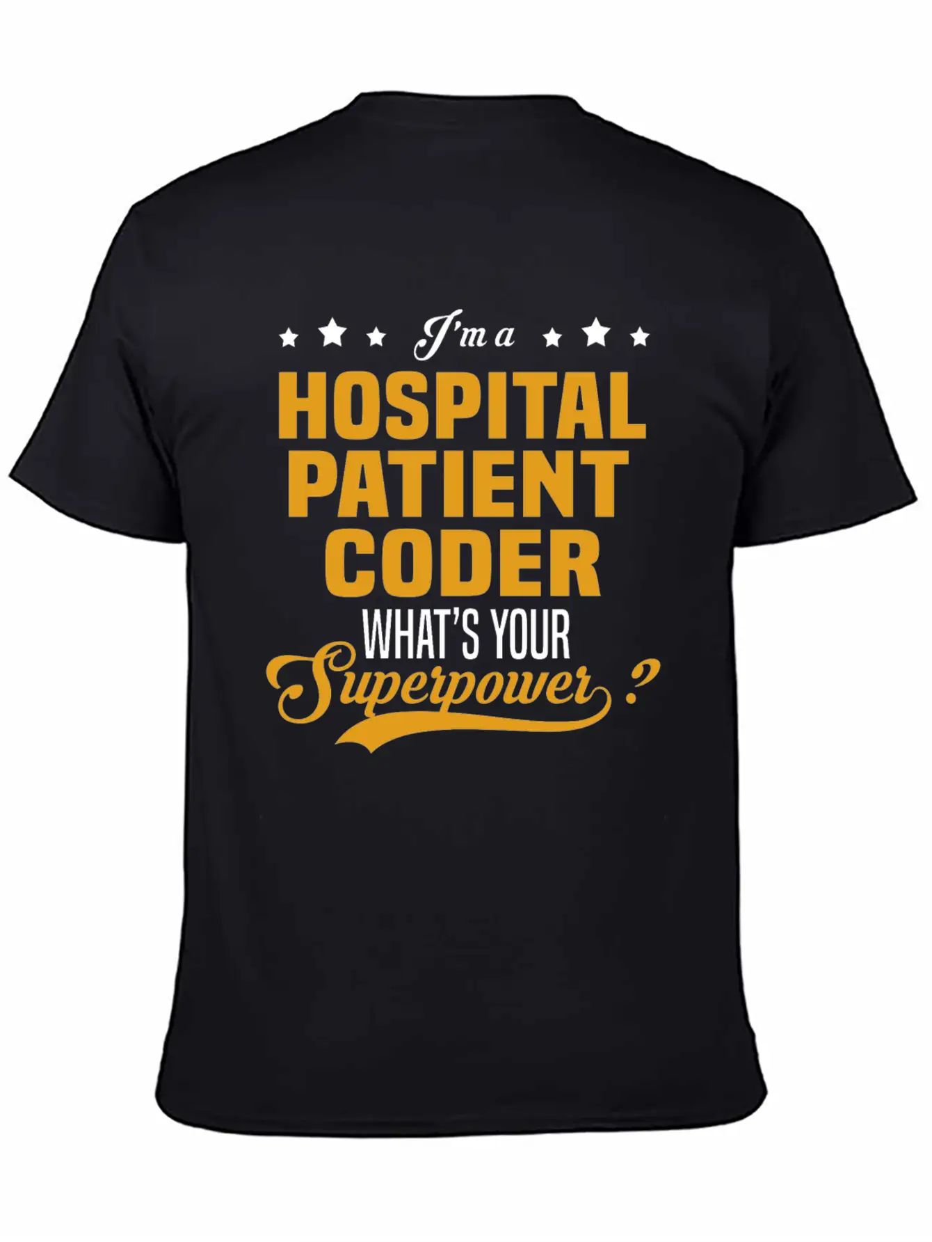 Hospital Patient Coder Unisex Short Sleeve Soft Cotton T-Shirt – Casual Everyday Wear